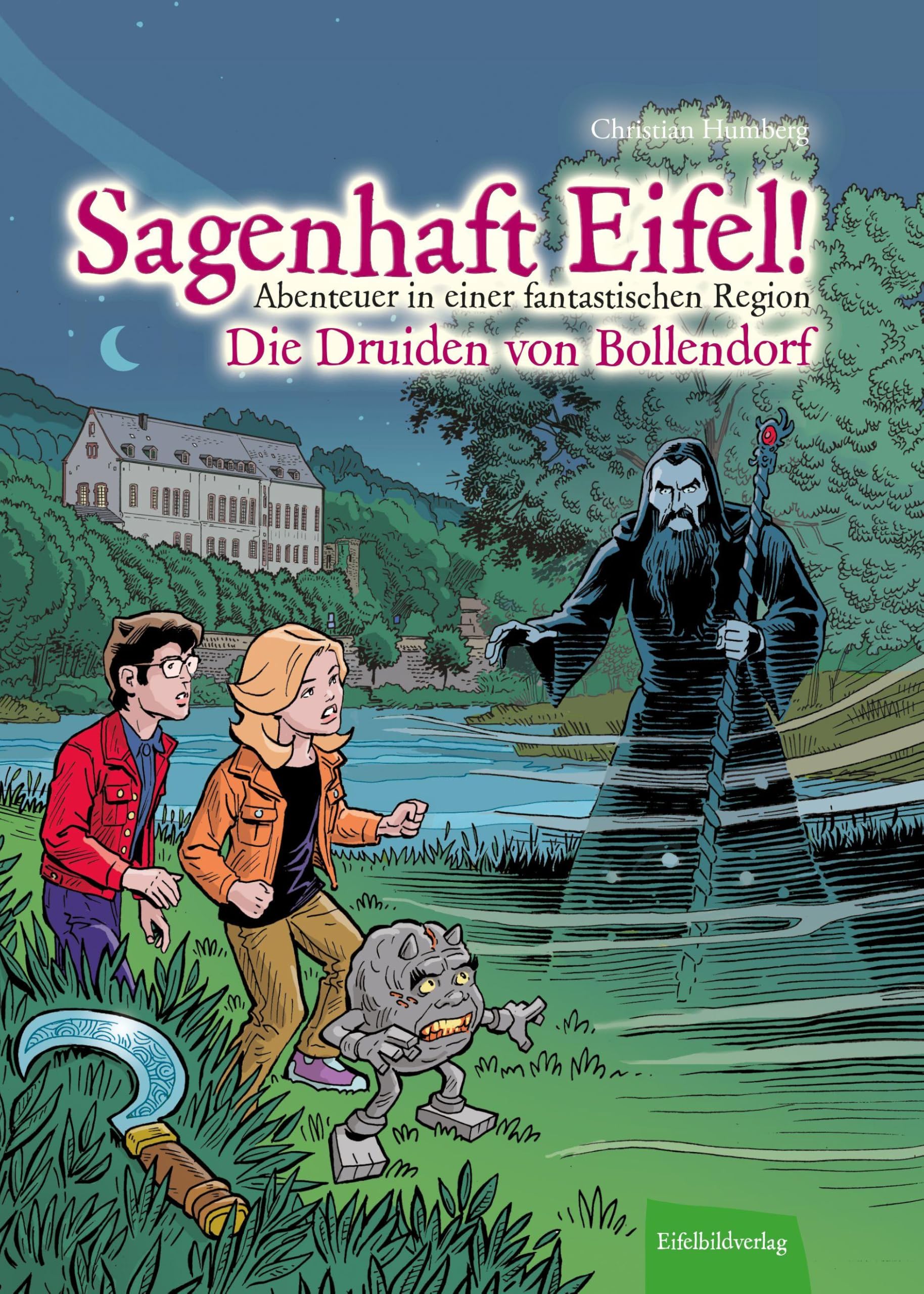 Sagenhaft Eifel! - Abenteuer in einer fantastischen Region Social Sciences