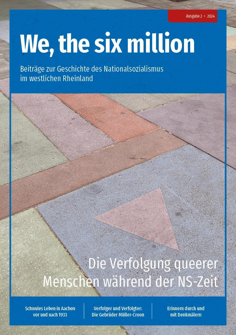 We, the six million: Die Verfolgung queerer Menschen während der NS-Zeit Natural Sciences