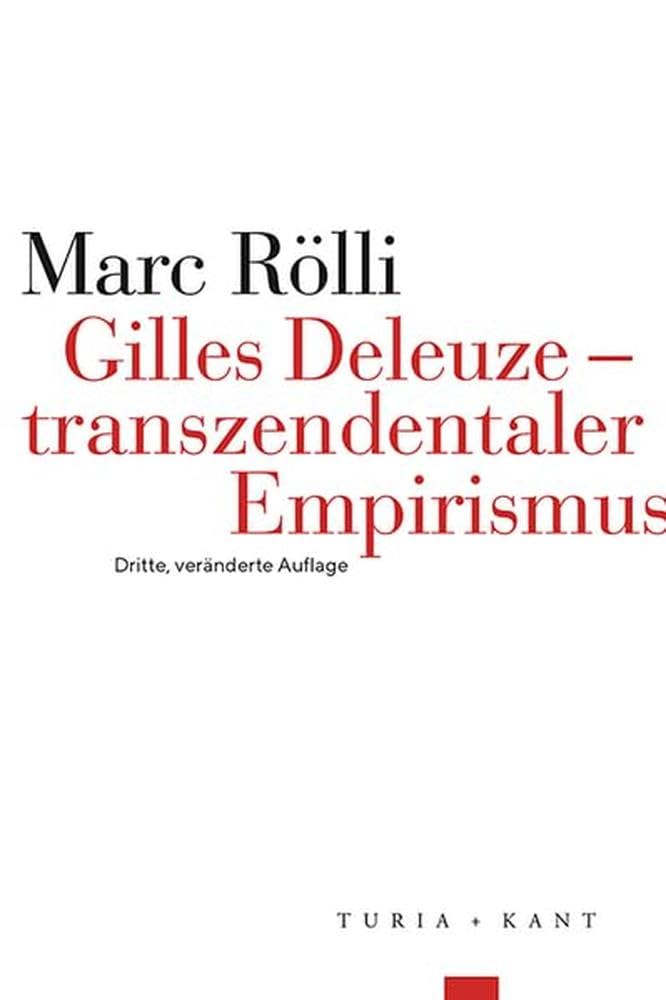Gilles Deleuze - transzendentaler Empirismus book