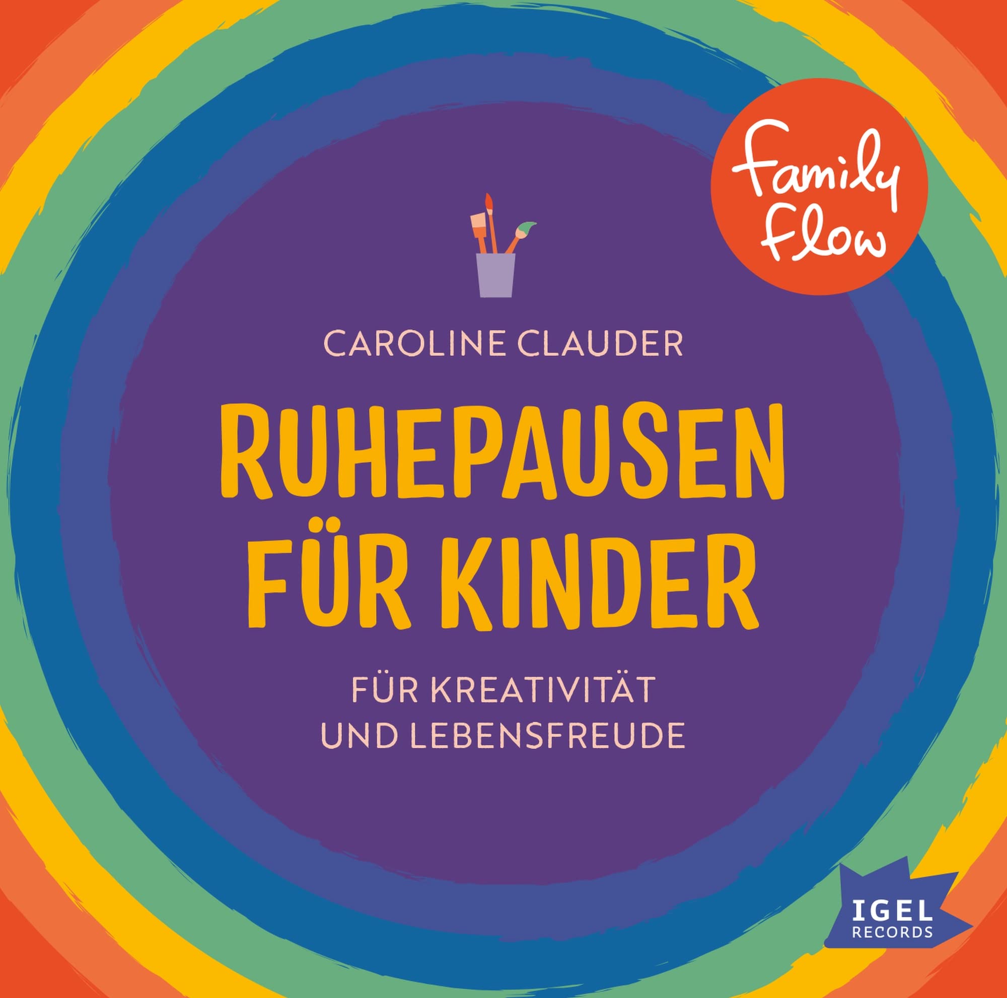 FamilyFlow. Ruhepausen für Kinder. Für Kreativität und Lebensfreude: Kindgerechte Entspannungsreisen zum Anregen der Vorstellungskraft für Kinder ab 7 Jahren Study Guides