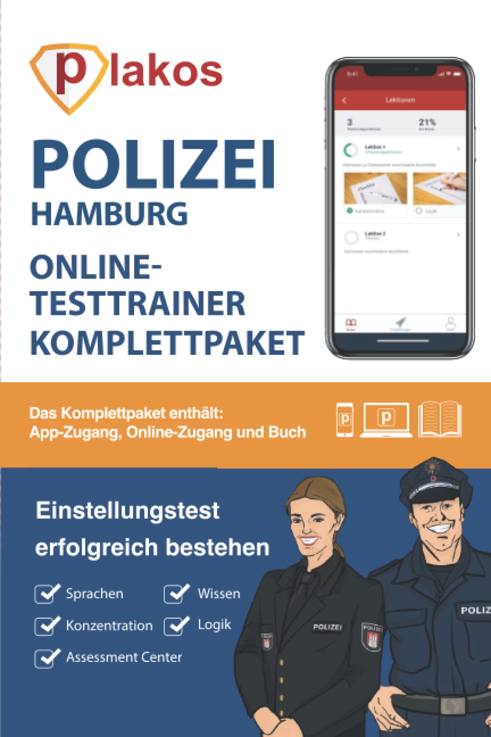 Polizei Hamburg Einstellungstest Online Testtrainer: Die perfekte Vorbereitung für den Einstellungstest, das Assessment-Center, das Vorstellungsgespräch und den Sporttest bei der Polizei Hamburg Business, Finance & Career