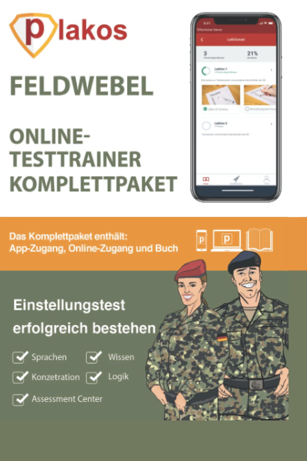 Feldwebel Einstellungstest: Die perfekte Vorbereitung auf Einstellungstest, Assessment-Center und Sporttest bei der Bundeswehr Novels & Short Stories