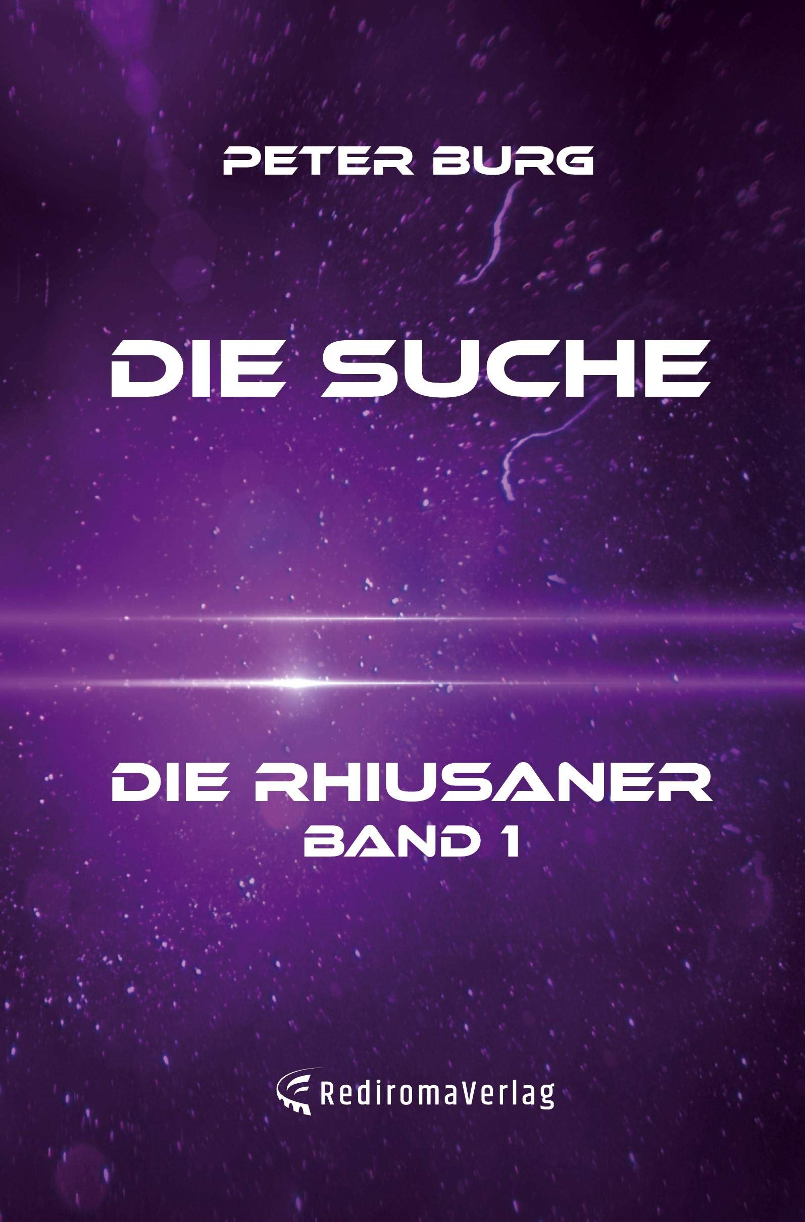 Die Suche: Die Rhiusaner - Band 1 Contemporary literature