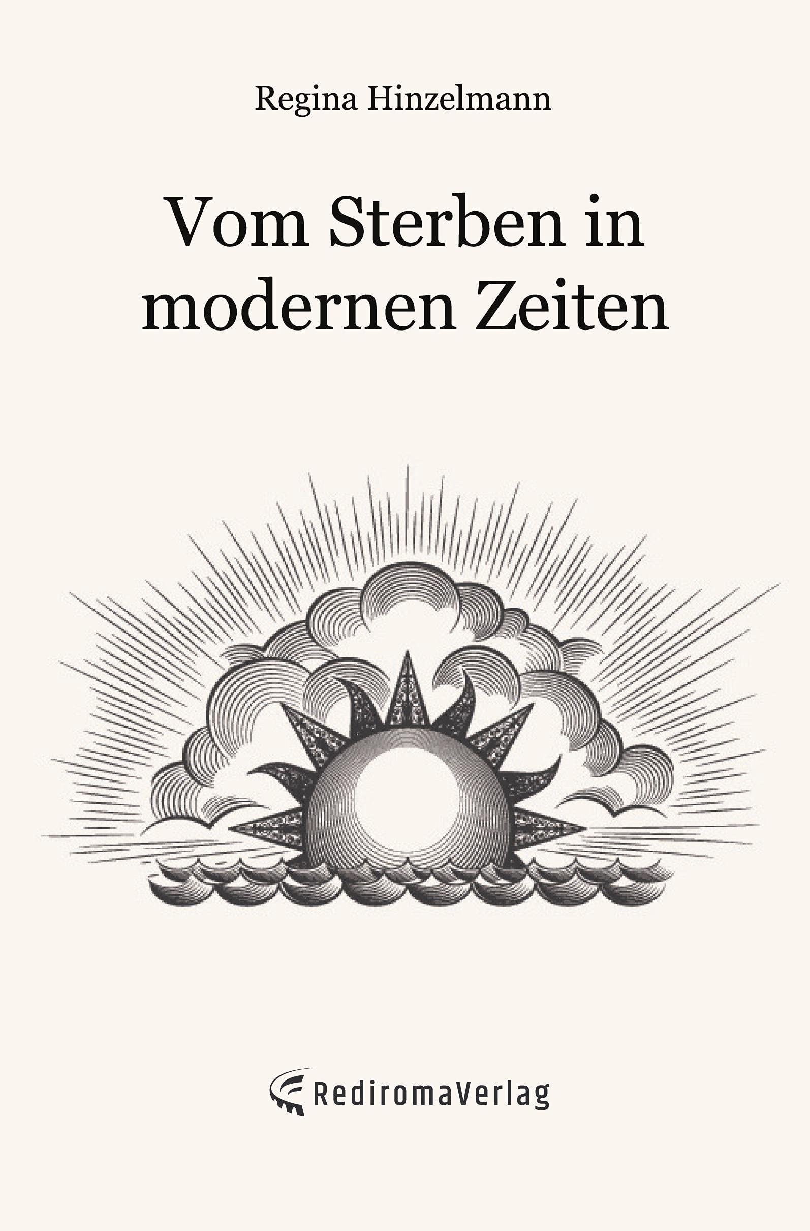 Vom Sterben in modernen Zeiten Medicine