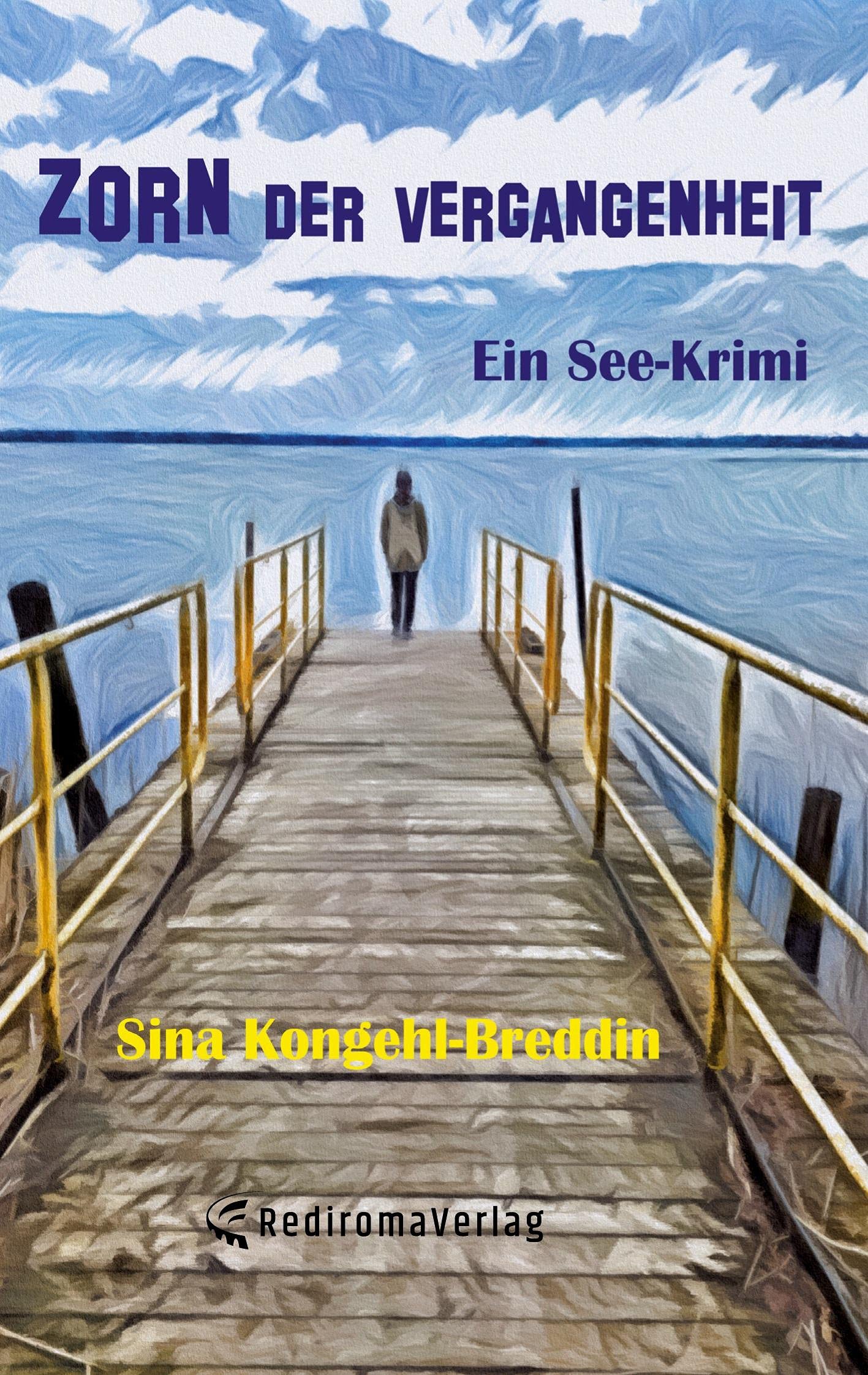 Zorn der Vergangenheit: Ein See-Krimi Contemporary literature