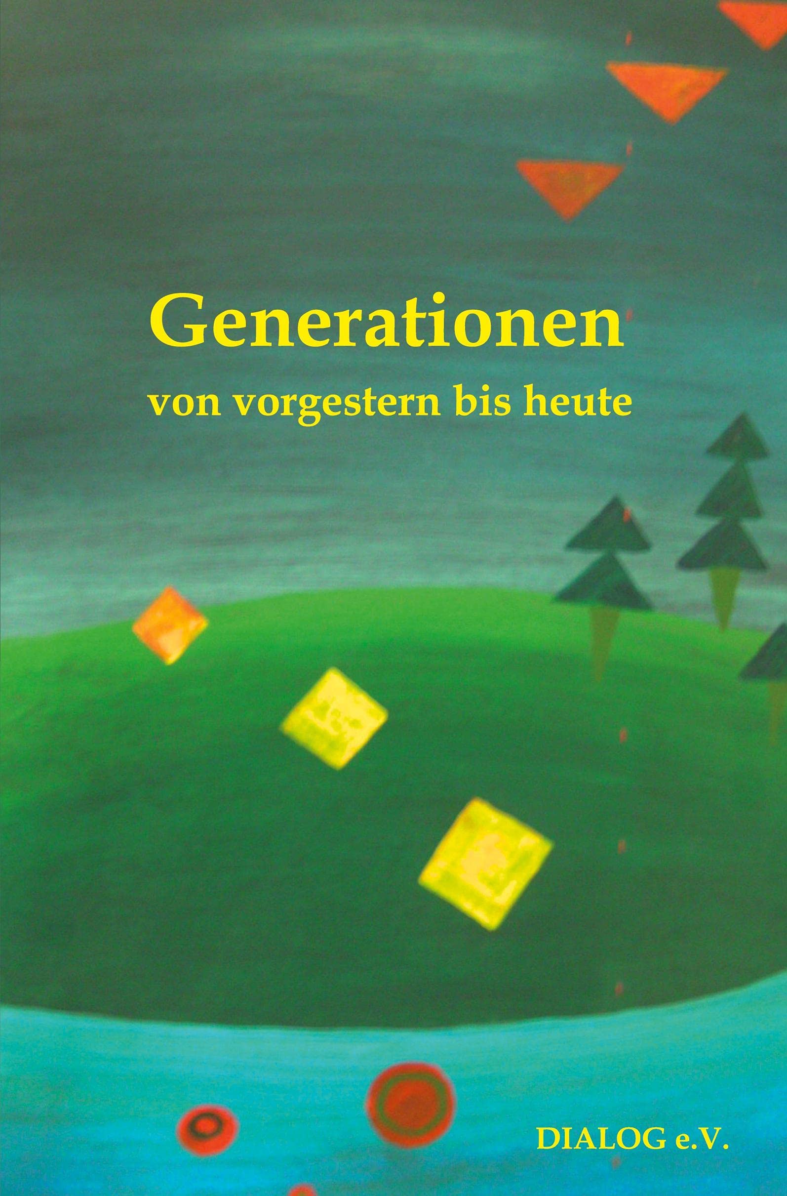 Generationen von vorgestern bis heute Contemporary literature Books