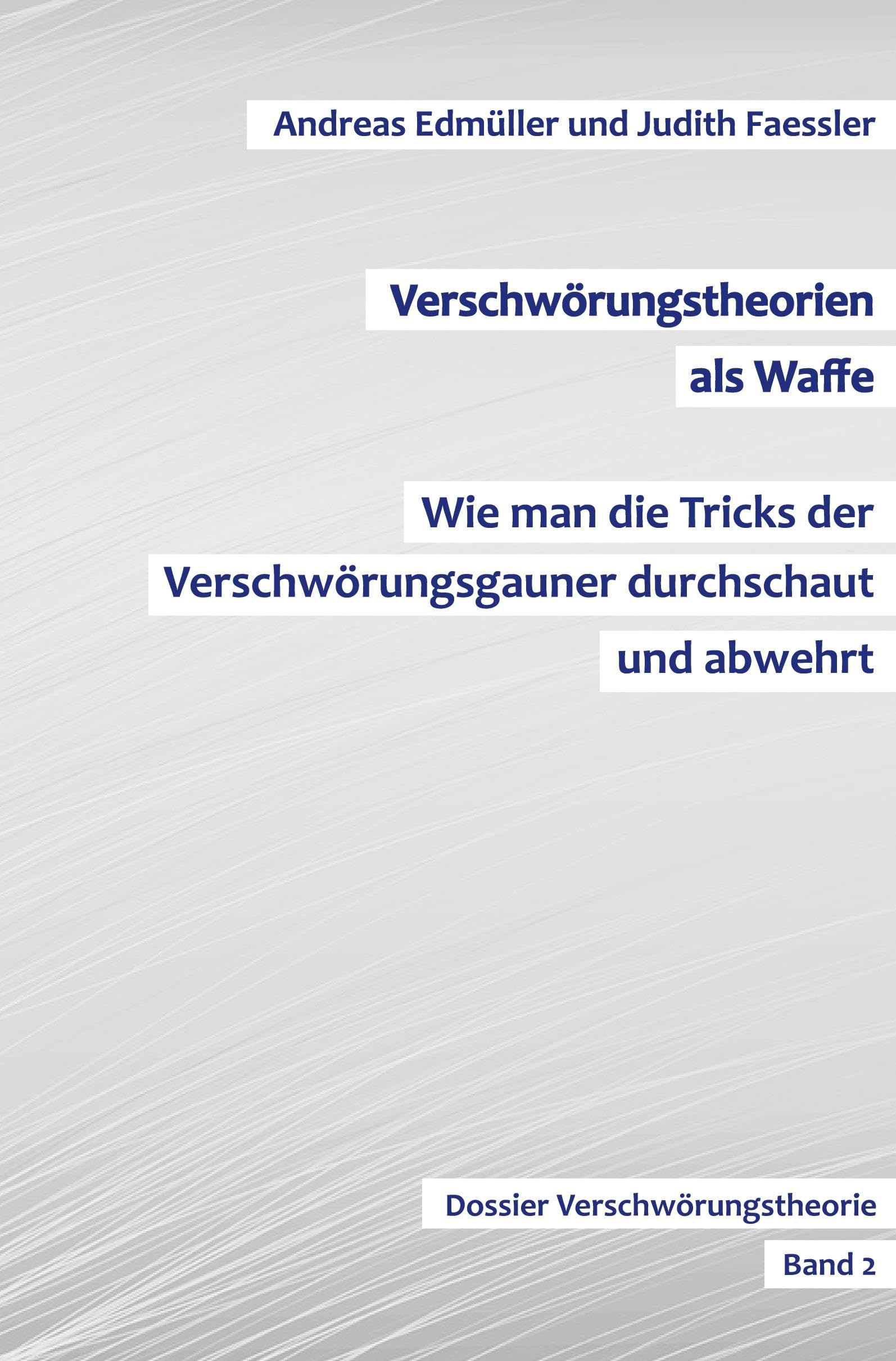 Verschwörungstheorien als Waffe - Wie man die Tricks der Verschwörungsgauner durchschaut und abwehrt Contemporary literature Books