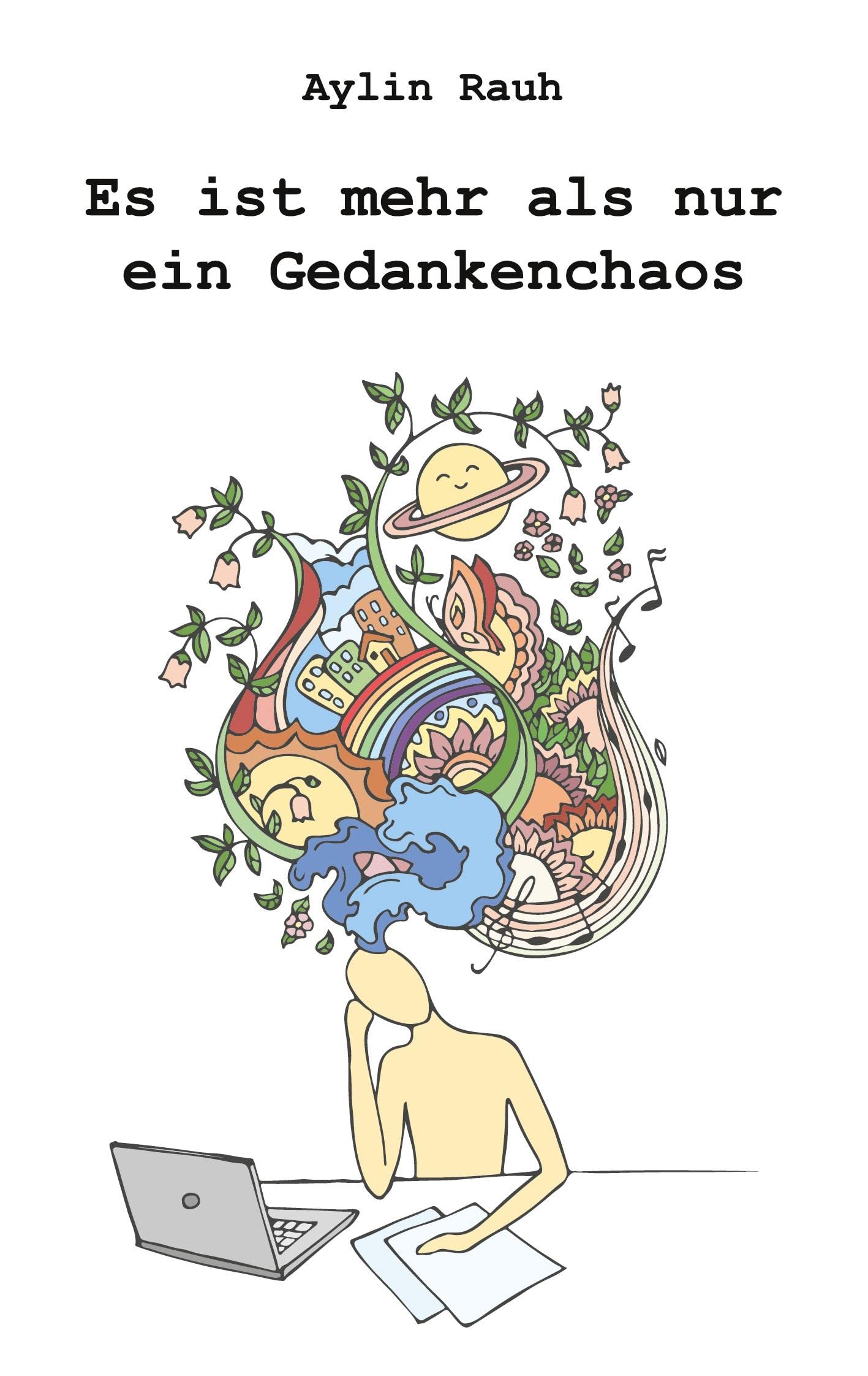 Es ist mehr als nur ein Gedankenchaos Contemporary literature