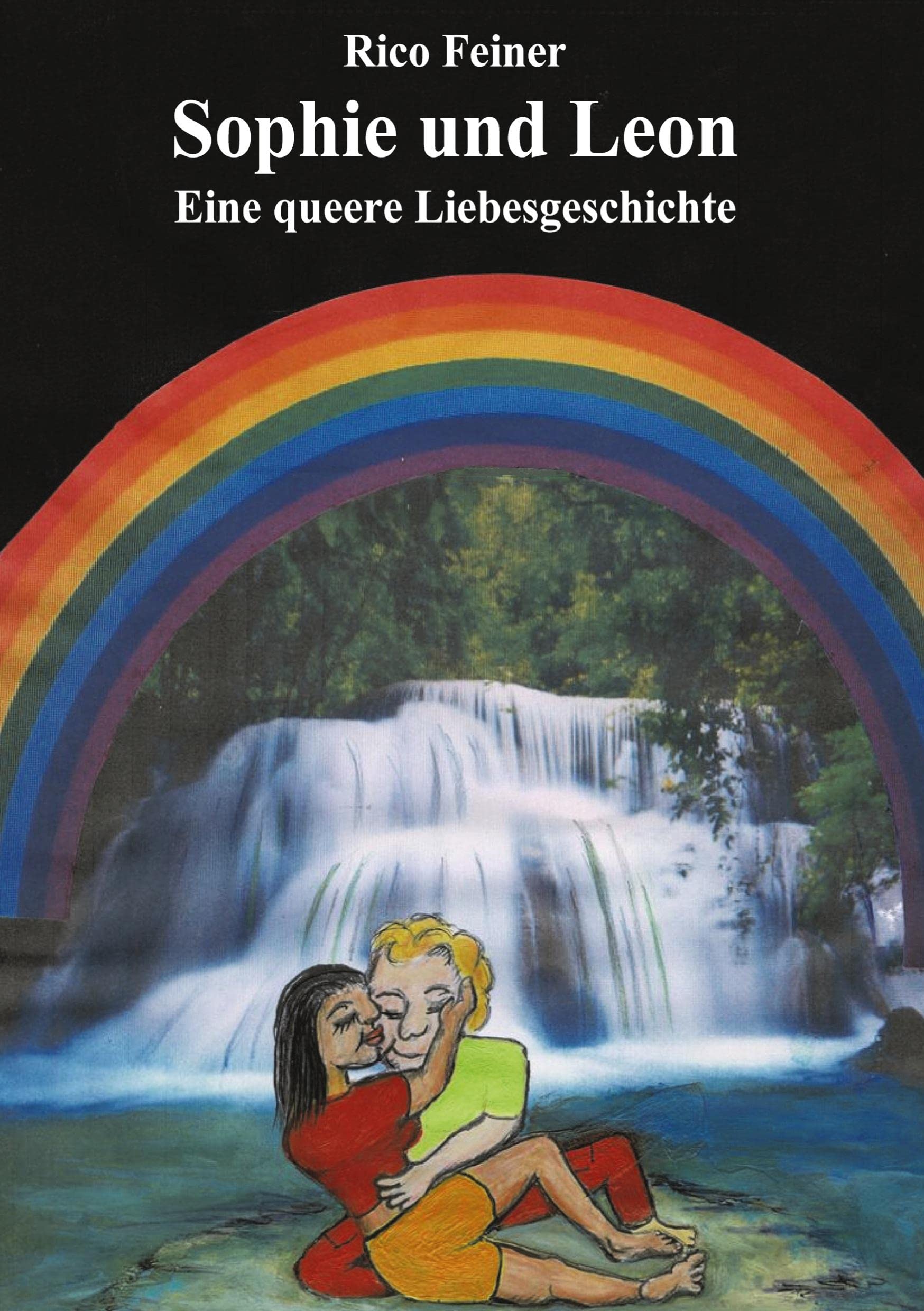 Sophie und Leon: Eine queere Liebesgeschichte Contemporary literature