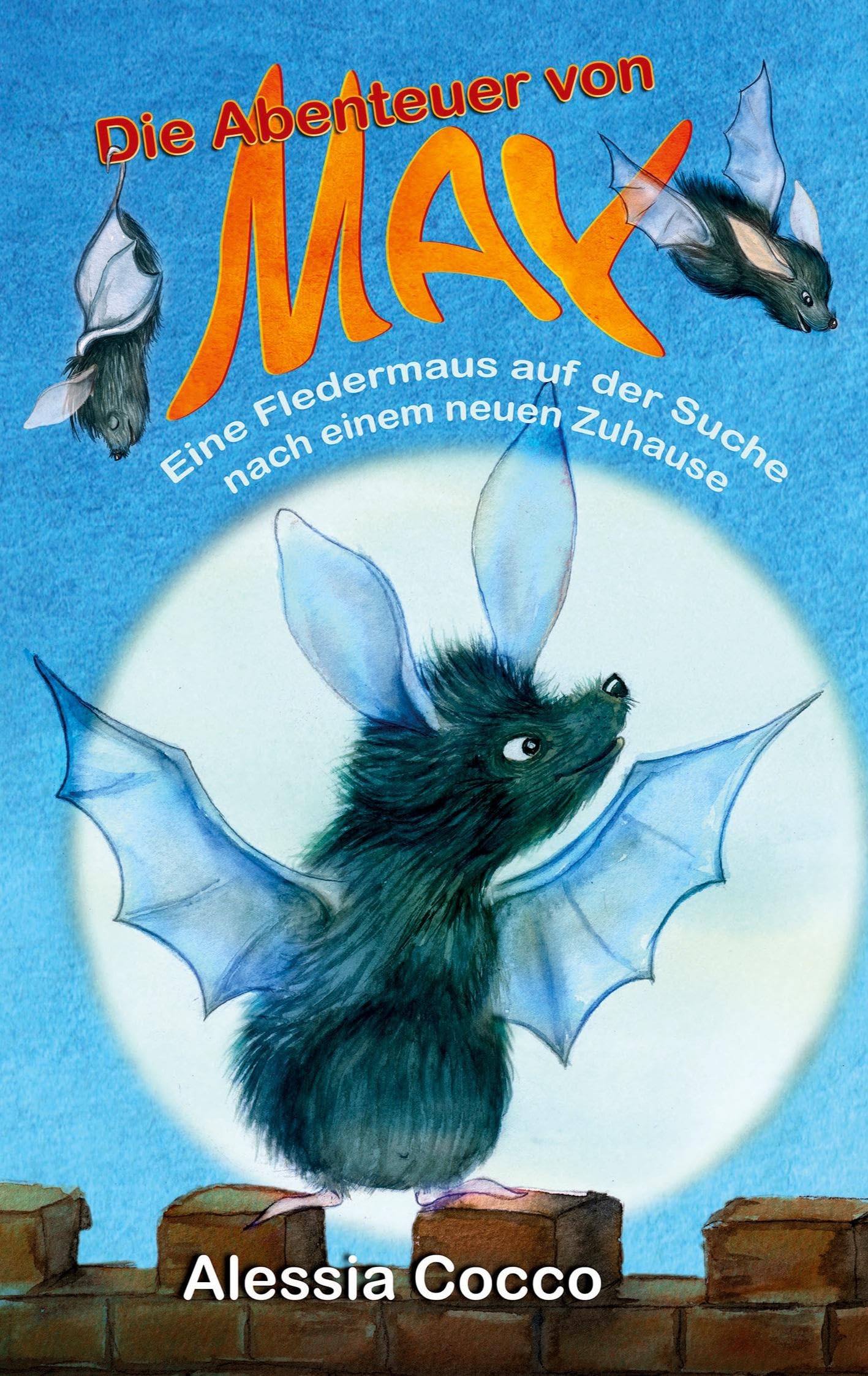 Die Abenteuer von May: Eine Fledermaus auf der Suche nach einem neuen Zuhause Novels & Short Stories