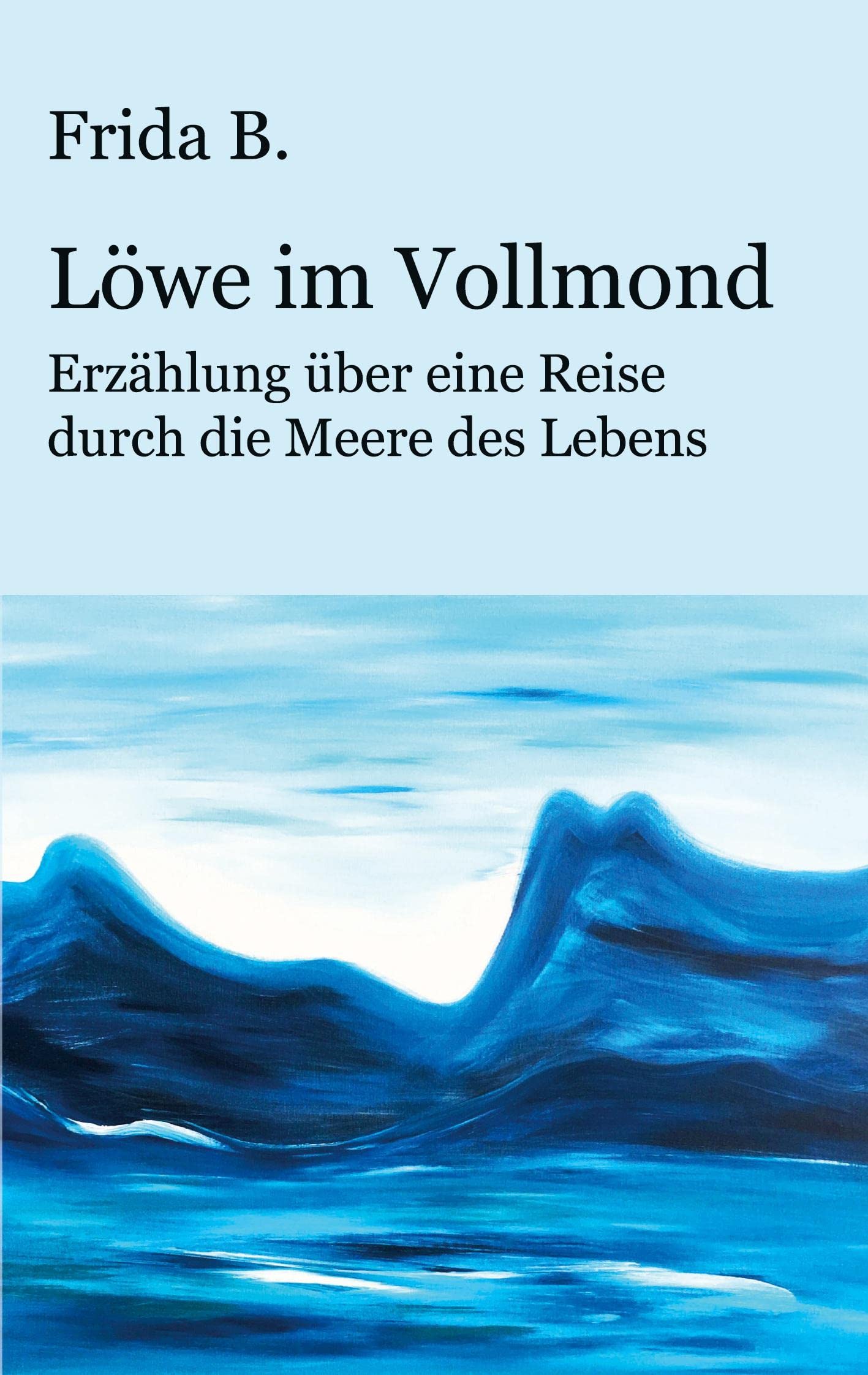 Löwe im Vollmond Contemporary literature Books