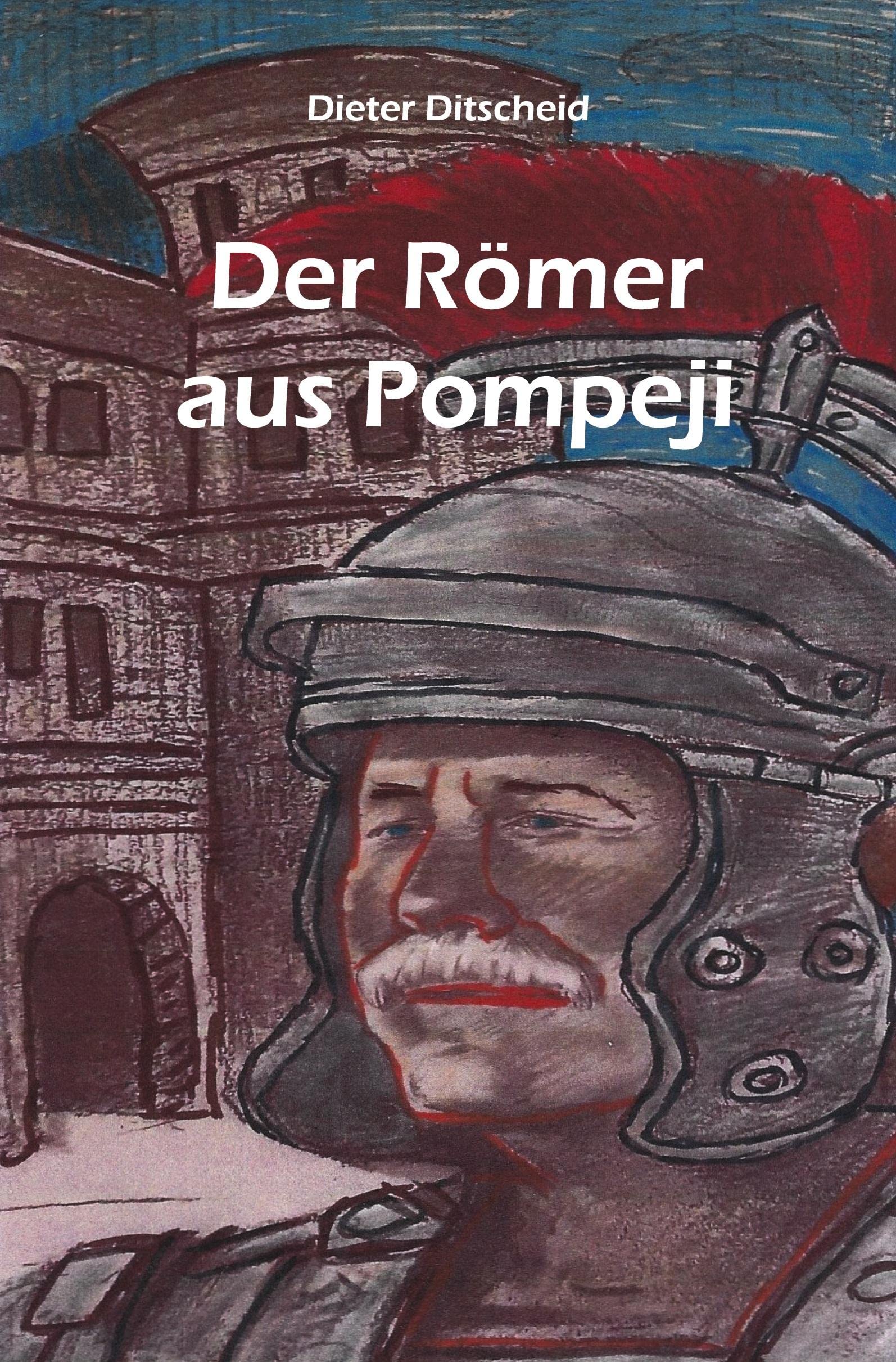Product Image: Der Römer aus Pompeji