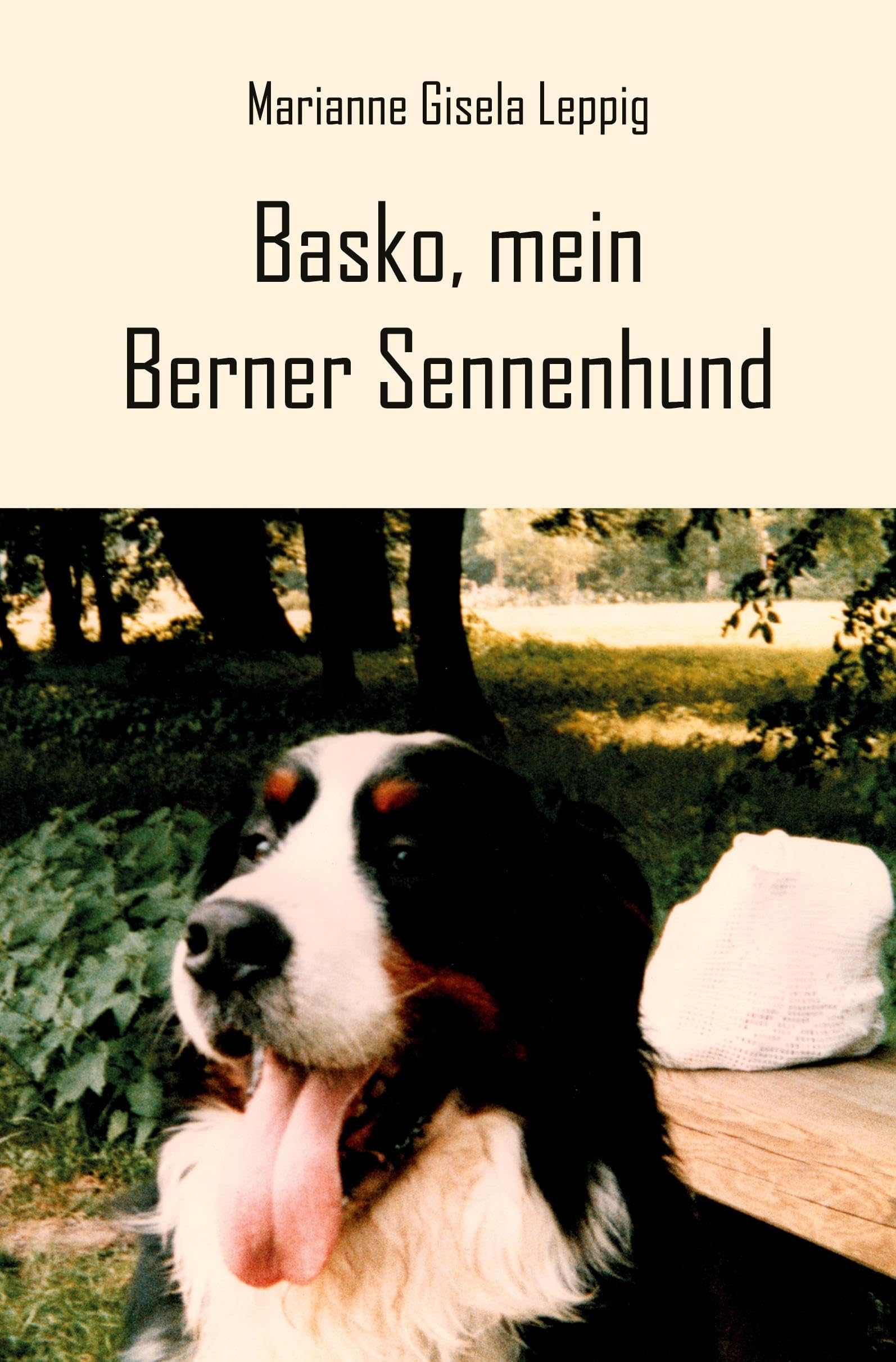 Basko, mein Berner Sennenhund Personalities