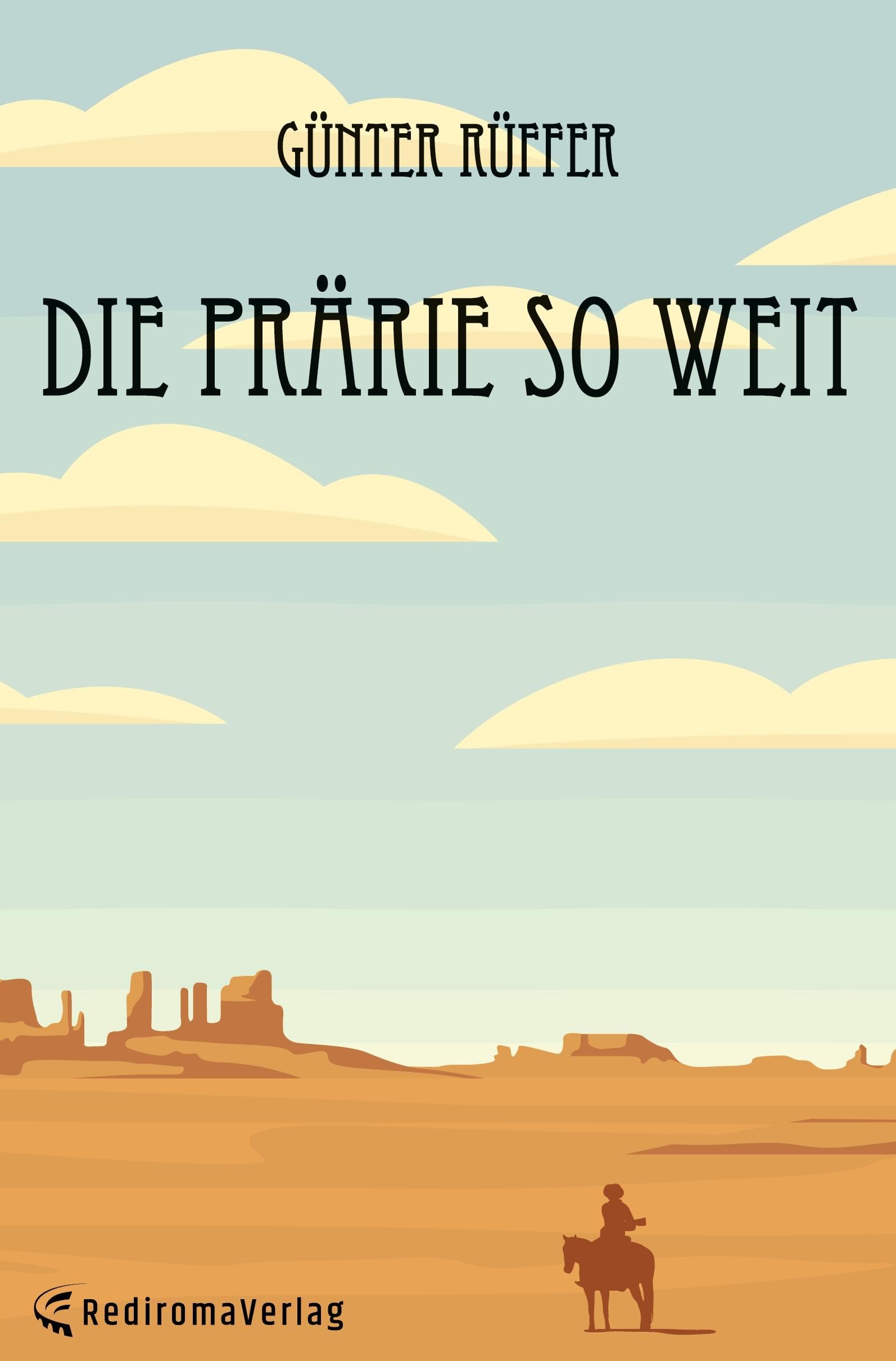 Product Image: Die Prärie so weit