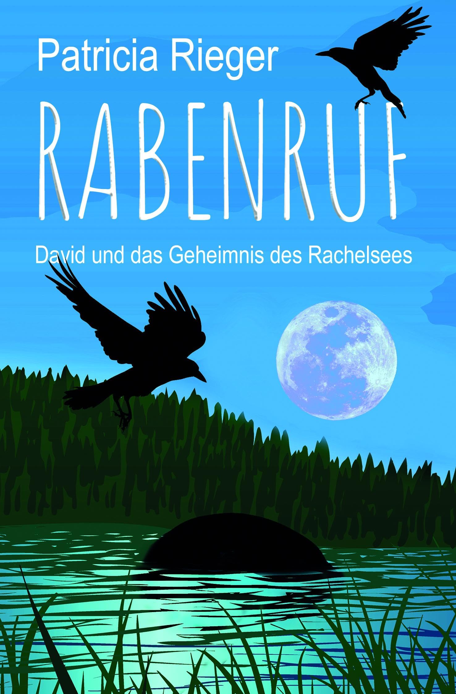 Rabenruf: David und das Geheimnis des Rachelsees Religion & Esotericism