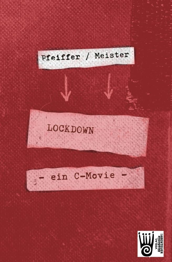 LOCKDOWN - ein C-movie Social Sciences Books
