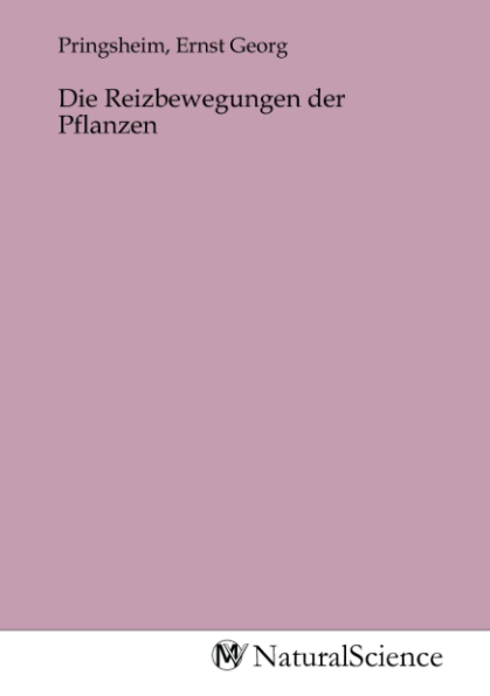 Die Reizbewegungen der Pflanzen Books