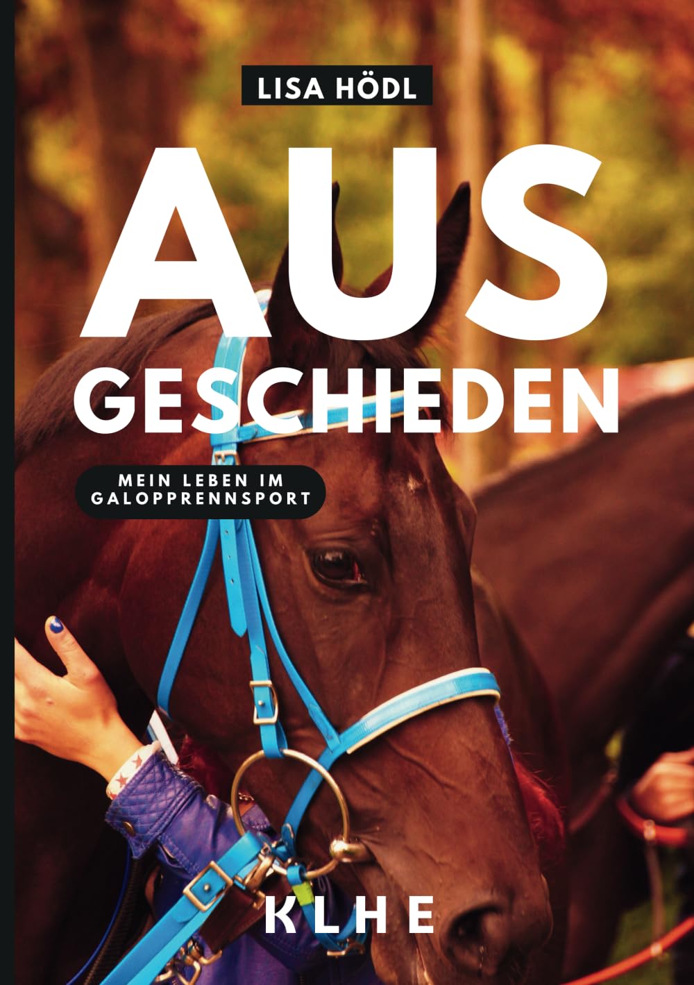 Ausgeschieden – Mein Leben im Galopprennsport: Enthüllungsbuch über das Geheimnis Reitsport, den Umgang mit Mensch und Tier und einen fast tödlichen Unfall (Pferdesport, Reitsport Buch) Pets