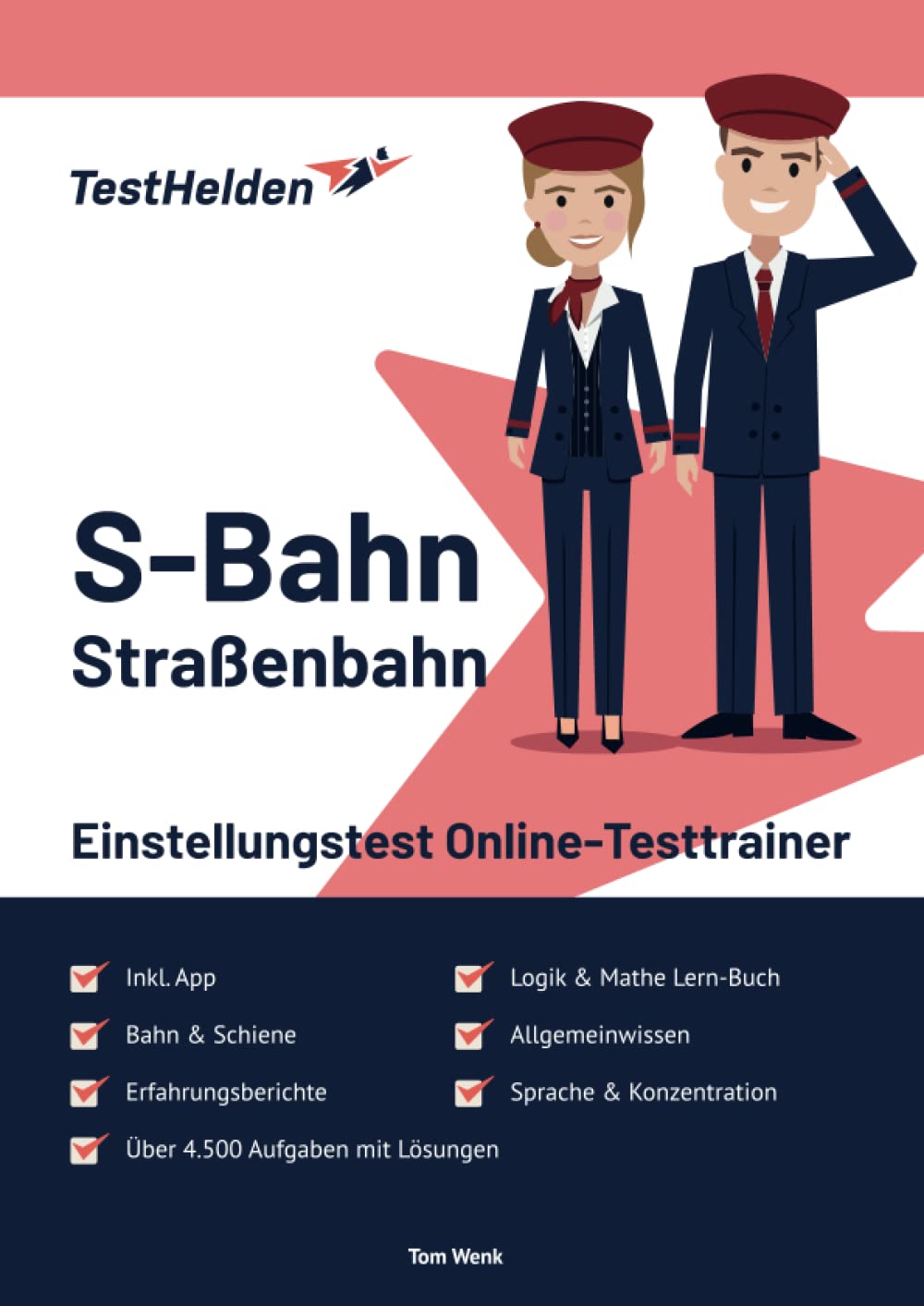 S-Bahn (Straßenbahn) Einstellungstest Online-Testtrainer inkl. App & Mathe Lern-Buch I + 4.500 Aufgaben mit Lösungen I Erfahrungsberichte I Logik, Allgemeinwissen, Sprache, Konzentration Learning & Reference