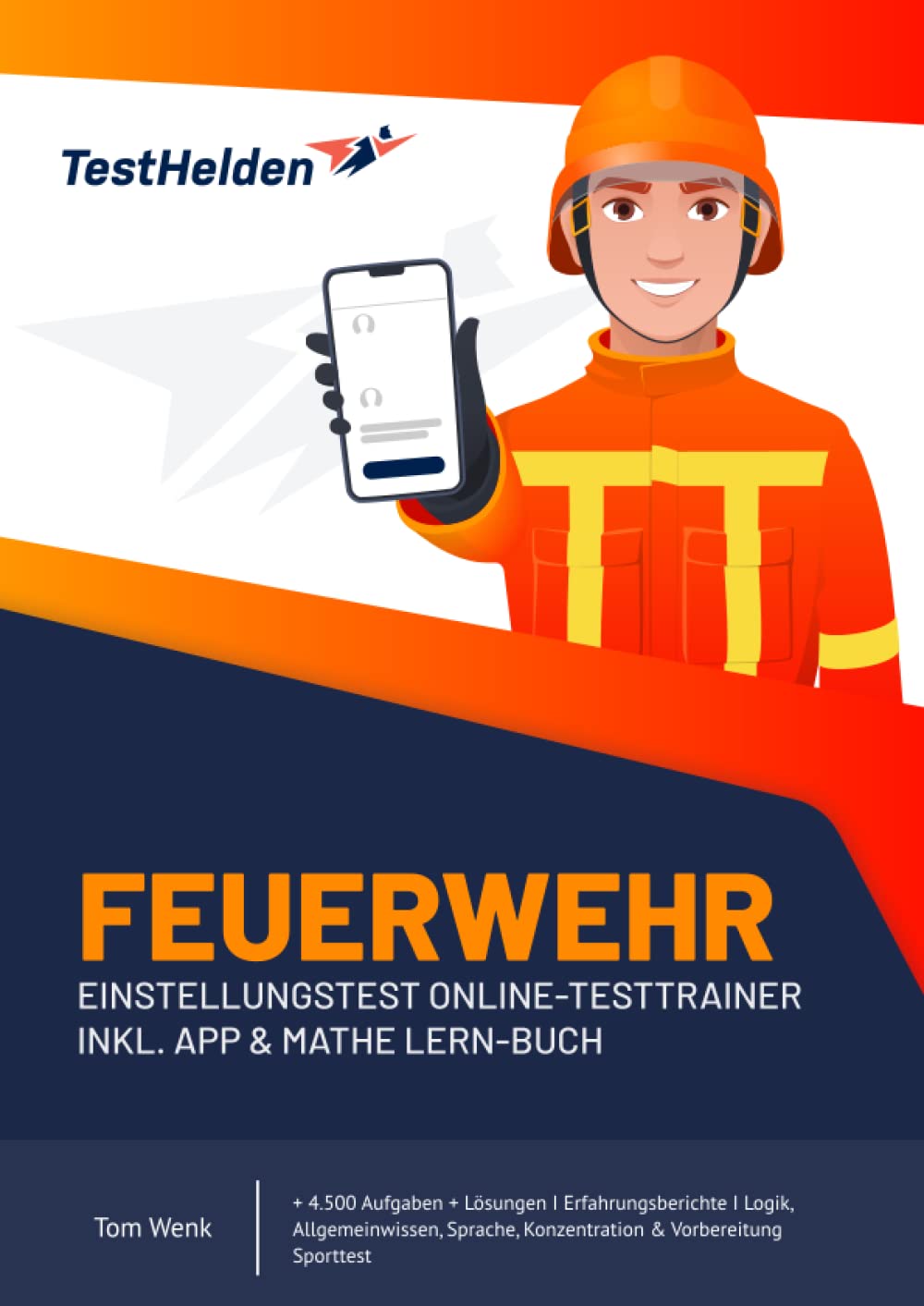Feuerwehr Einstellungstest Online-Testtrainer inkl. App & Mathe Lern-Buch I + 4.500 Aufgaben + Lösungen I Erfahrungsberichte I Logik, Allgemeinwissen, Sprache, Konzentration & Vorbereitung Sporttest Learning & Reference