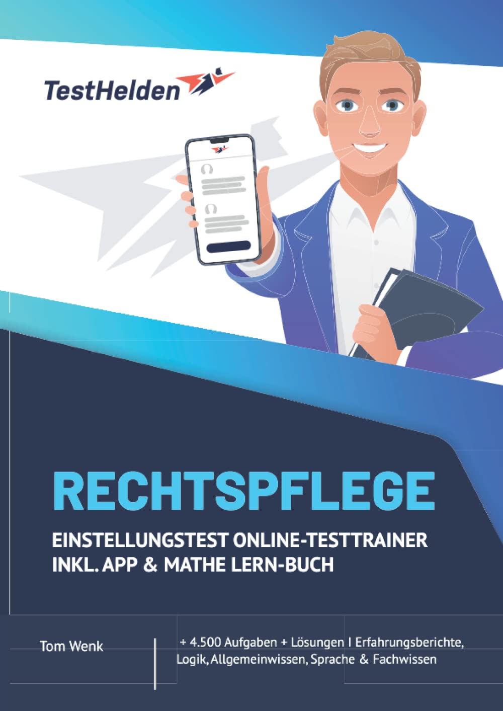 Rechtspflege Einstellungstest Online-Testtrainer inkl. App & Mathe Lern-Buch I + 4.500 Aufgaben + Lösungen I Erfahrungsberichte, Logik, Allgemeinwissen, Sprache & Fachwissen Learning & Reference