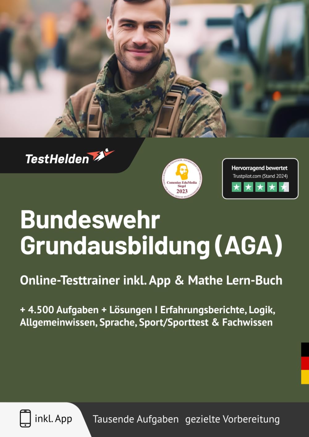Bundeswehr Grundausbildung (AGA) Online-Testtrainer inkl. App & Mathe Lern-Buch I + 4.500 Aufgaben + Lösungen I Erfahrungsberichte, Logik, Allgemeinwissen, Sprache, Sport/Sporttest & Fachwissen Learning & Reference