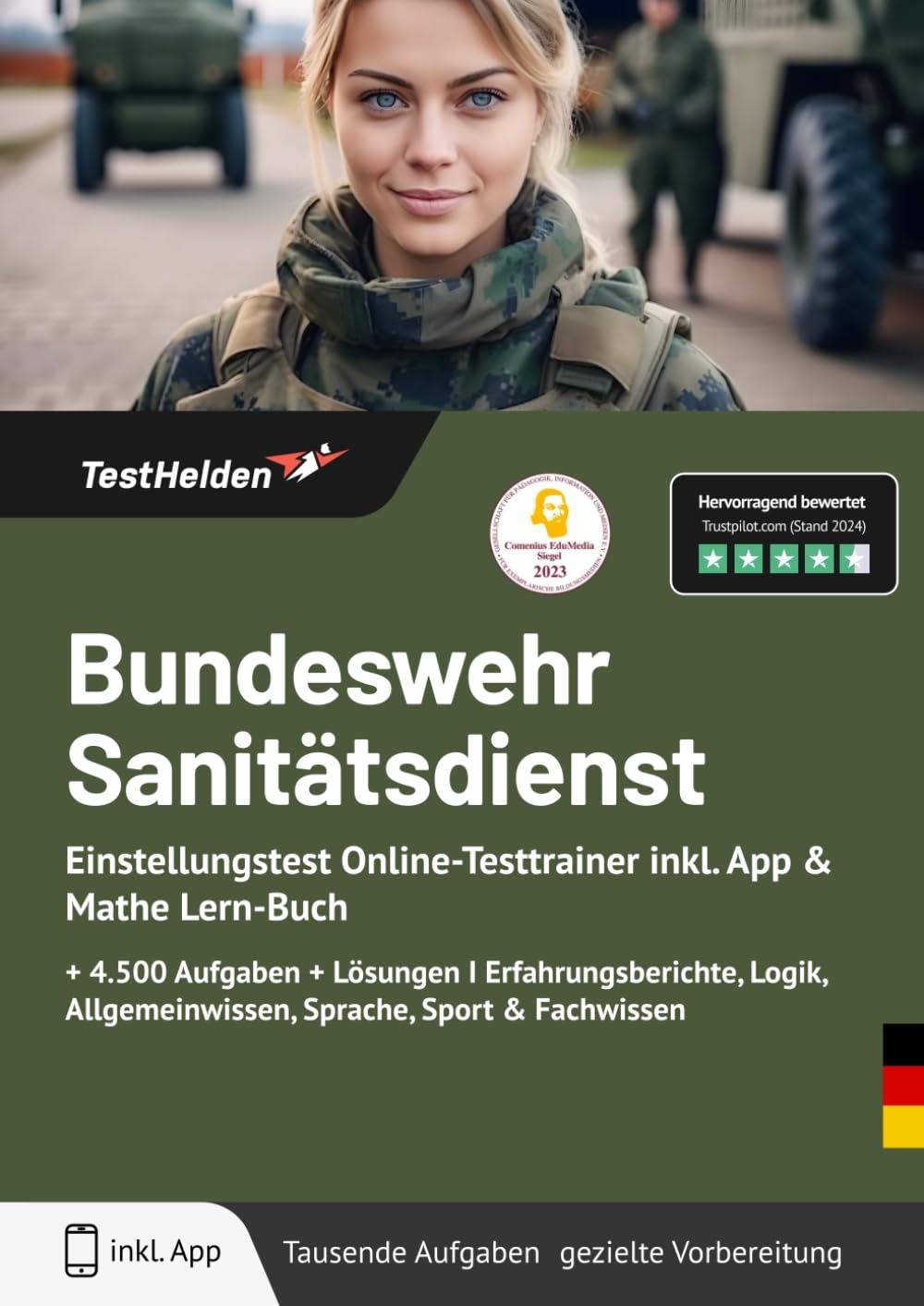 Bundeswehr Sanitätsdienst Einstellungstest Online-Testtrainer inkl. App & Mathe Lern-Buch I + 4.500 Aufgaben + Lösungen I Erfahrungsberichte, Logik, Allgemeinwissen, Sprache, Sport & Fachwissen Learning & Reference