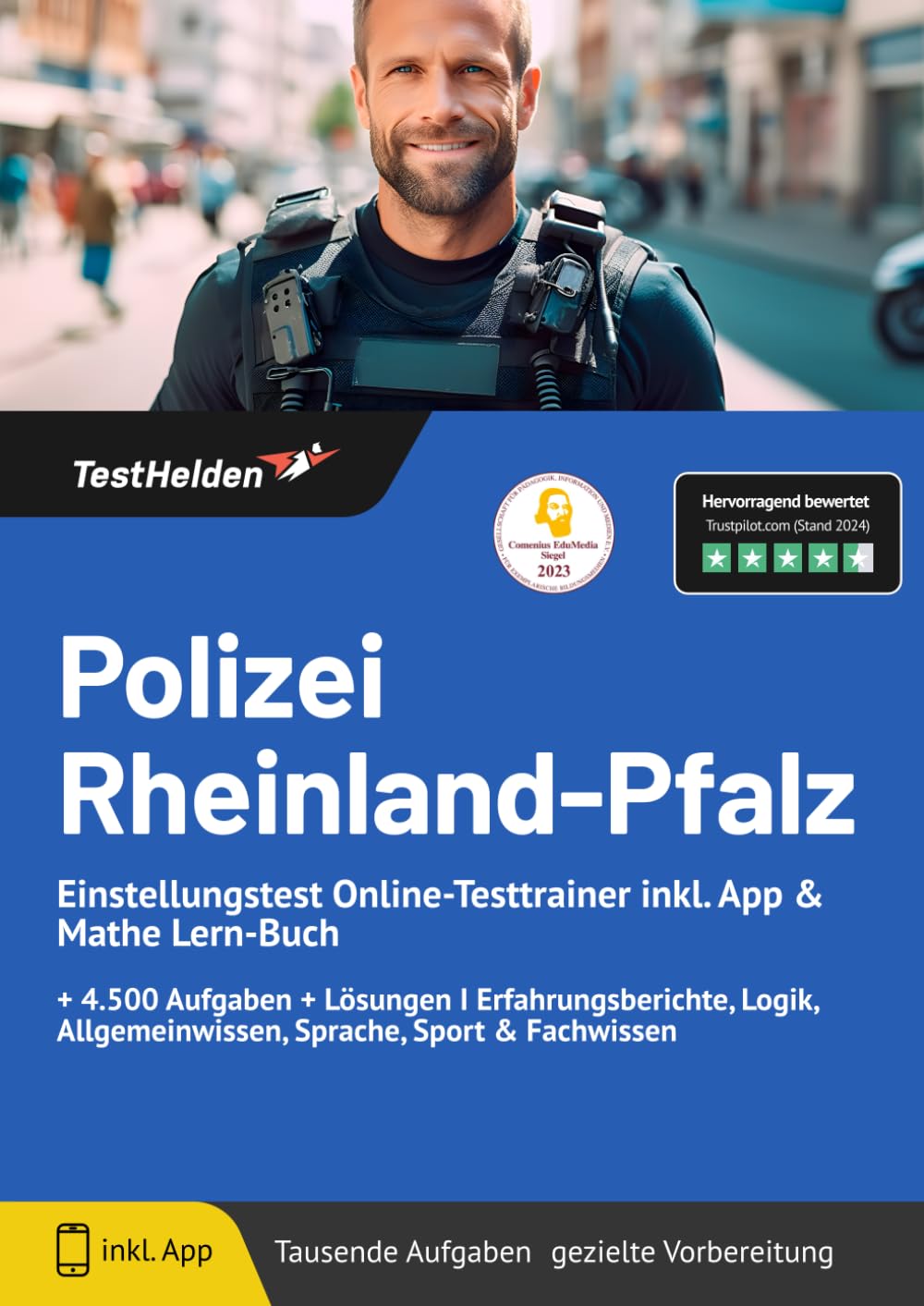 Polizei Rheinland Pfalz Einstellungstest Online-Testtrainer inkl. App & Mathe Lern-Buch I + 4.500 Aufgaben + Lösungen I Erfahrungsberichte, Logik, Allgemeinwissen, Sprache, Sport & Fachwissen Business, Finance & Career