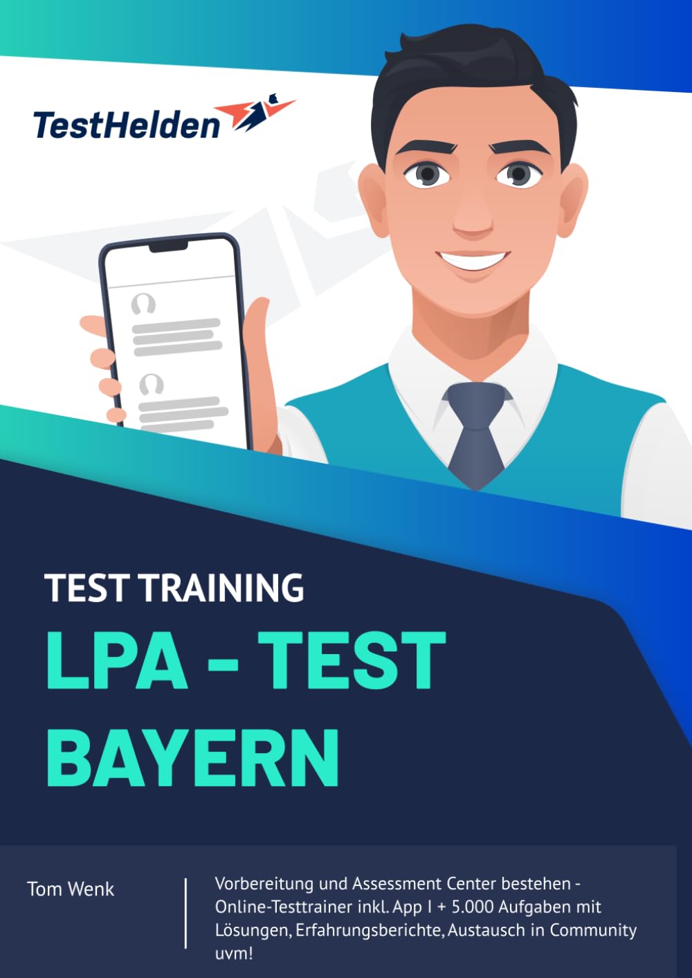 Test Training LPA - Test Bayern - Vorbereitung und Assessment Center bestehen: Online-Testtrainer inkl. App I + 5.000 Aufgaben mit Lösungen, Erfahrungsberichte, Austausch in Community uvm! Learning & Reference