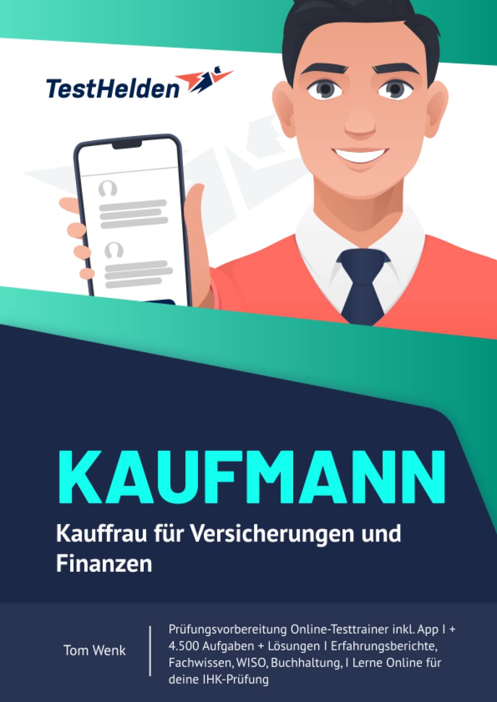 Kaufmann/Kauffrau für Versicherungen und Finanzen Prüfungsvorbereitung Online-Testtrainer inkl. App I + 4.500 Aufgaben + Lösungen I Erfahrungsberichte, Fachwissen, WISO, .. Learning & Reference