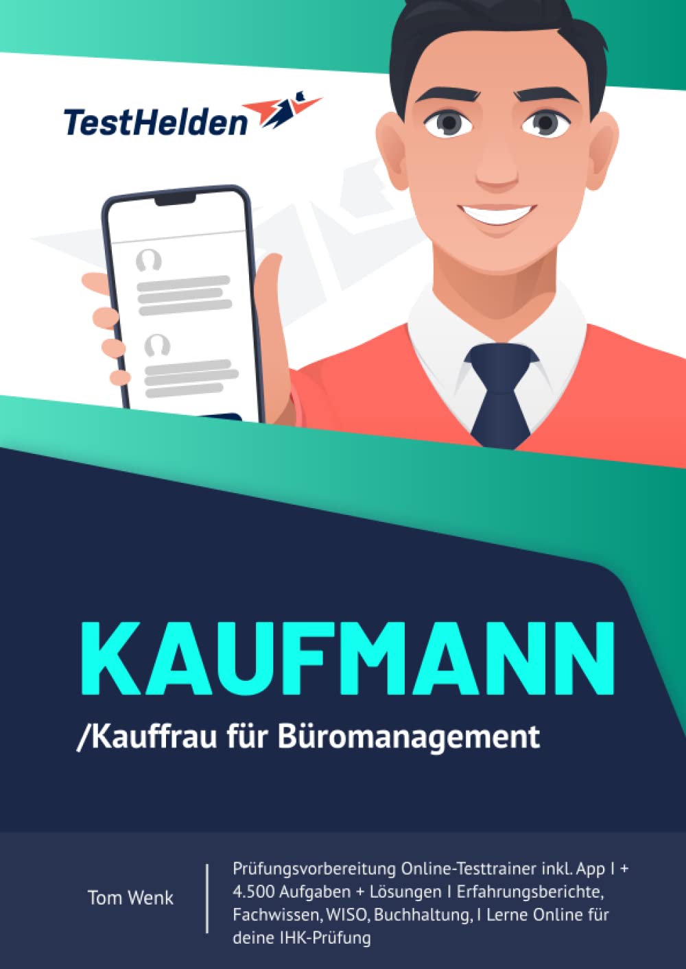 Kaufmann/Kauffrau für Büromanagement Prüfungsvorbereitung Online-Testtrainer inkl. App I + 4.500 Aufgaben I Erfahrungsberichte, Fachwissen, WISO, I Lerne Online für deine IHK-Prüfung .. Learning & Reference