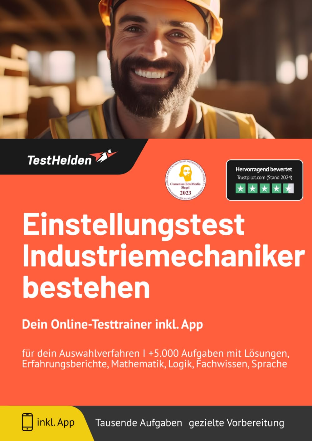 Einstellungstest Industriemechaniker bestehen: Dein Online-Testtrainer inkl. App für dein Auswahlverfahren I +5.000 Aufgaben mit Lösungen, Erfahrungsberichte, Mathematik, Logik, Fachwissen, Sprache Business, Finance & Career
