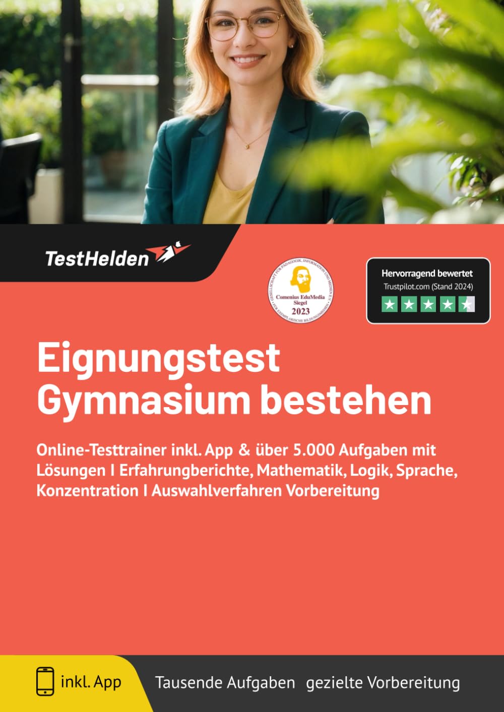 Eignungstest Gymnasium bestehen: Online-Testtrainer inkl. App & über 5.000 Aufgaben mit Lösungen I Erfahrungberichte, Mathematik, Logik, Sprache, Konzentration I Auswahlverfahren Vorbereitung Business, Finance & Career