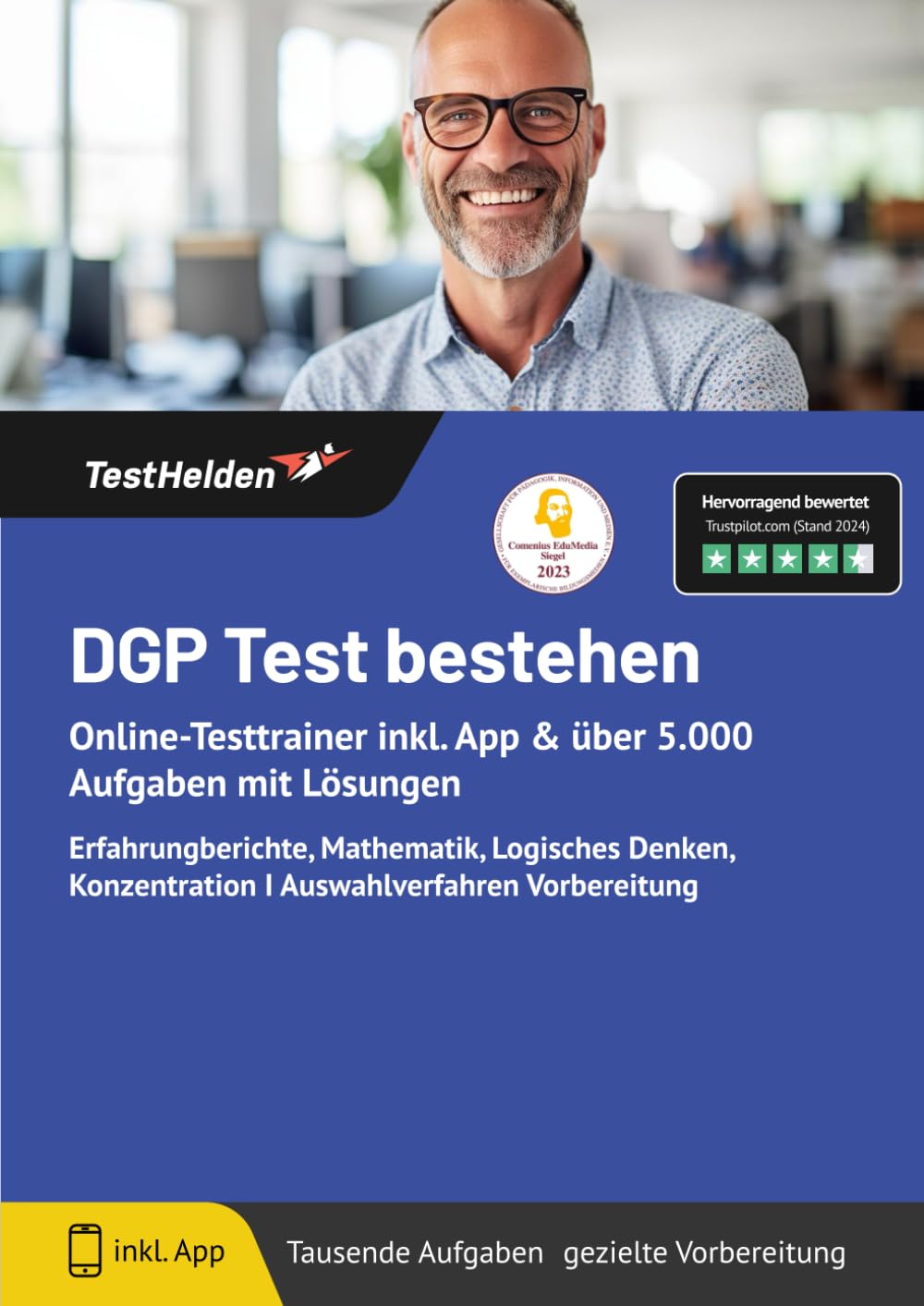 DGP Test bestehen: Online-Testtrainer inkl. App & über 5.000 Aufgaben mit Lösungen I Erfahrungberichte, Mathematik, Logisches Denken, Konzentration I Auswahlverfahren Vorbereitung Business, Finance & Career