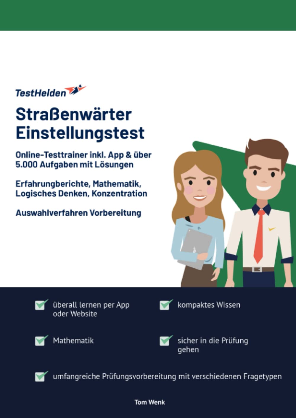 Strassenwärter Einstellungstest: Online-Testtrainer inkl. App & über 5.000 Aufgaben mit Lösungen I Erfahrungberichte, Mathematik, Logisches Denken, Konzentration I Auswahlverfahren Vorbereitung Learning & Reference