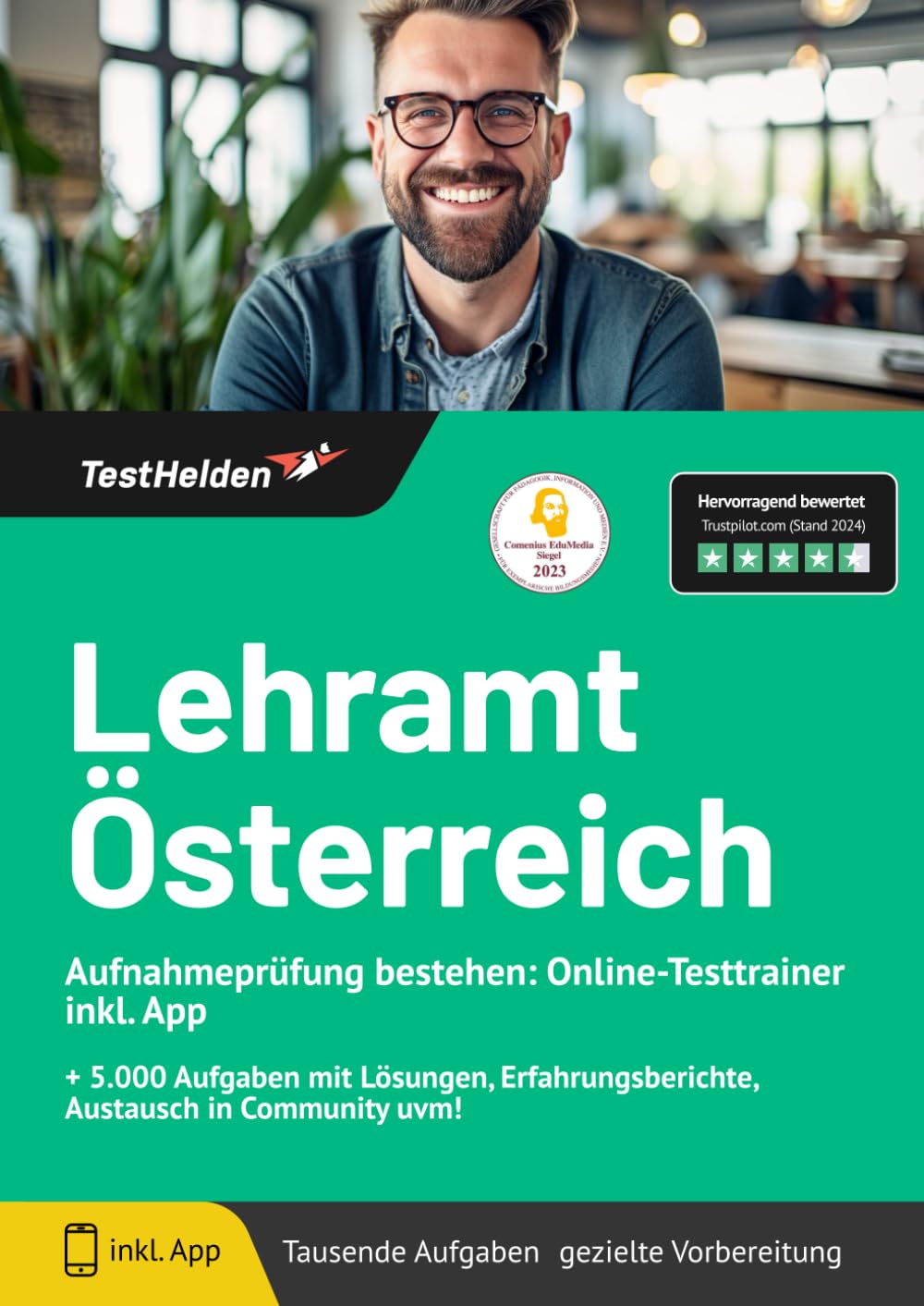 Lehramt Österreich Aufnahmeprüfung bestehen: Online-Testtrainer inkl. App I + 5.000 Aufgaben mit Lösungen, Erfahrungsberichte, Austausch in Community uvm! Business, Finance & Career