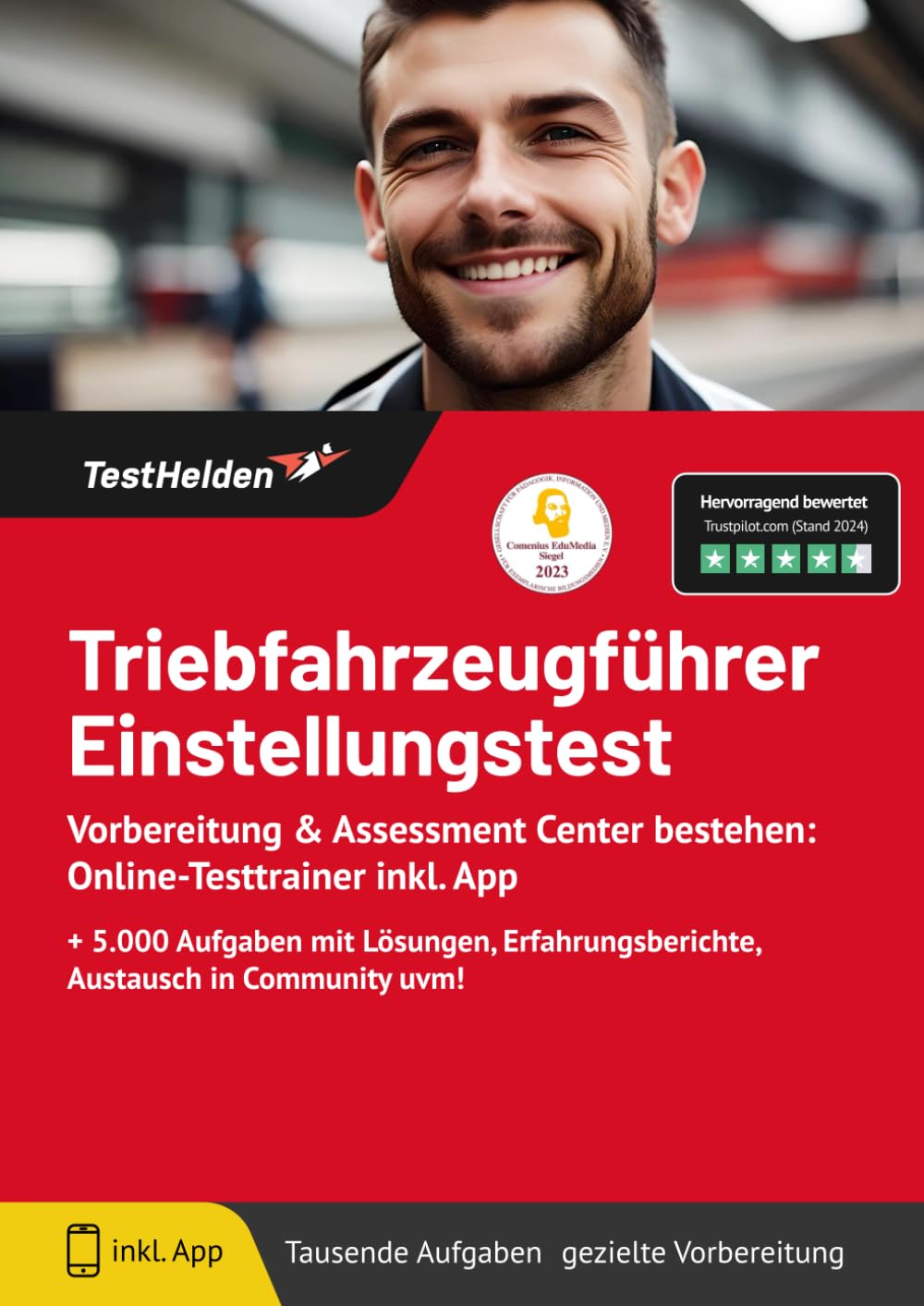 Triebfahrzeugführer Einstellungstest Vorbereitung & Assessment Center bestehen: Online-Testtrainer inkl. App I + 5.000 Aufgaben mit Lösungen, Erfahrungsberichte, Austausch in Community uvm! Business, Finance & Career