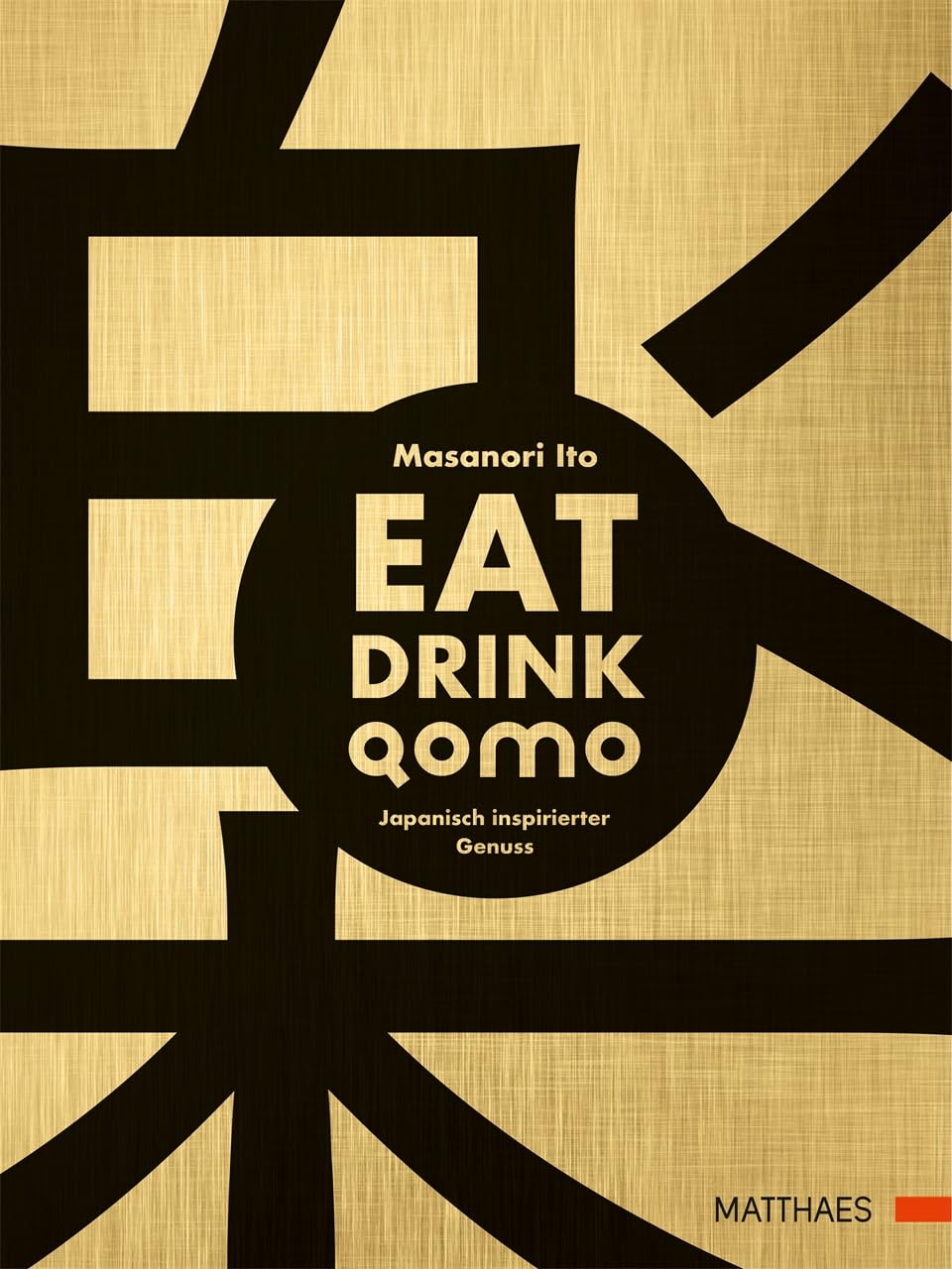 Eat Drink Qomo: Japanisch inspirierter Genuss book