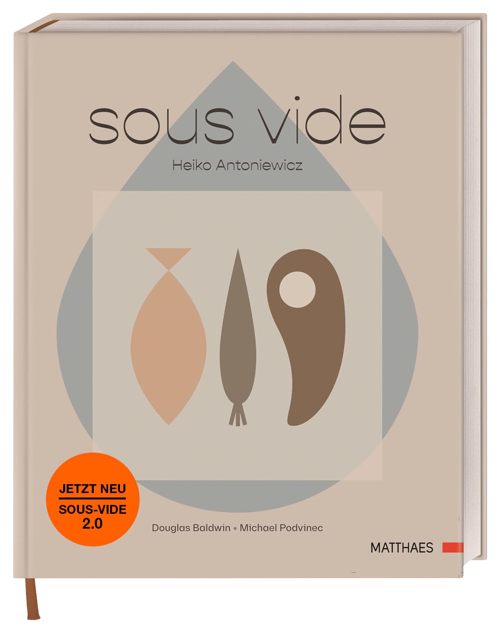 Sous-vide: Das komplett neue Sous-vide-Buch von Heiko Antoniewicz. 50 komplexe Gerichte und umfassende Grundrezepte Leisure, Home & Garden