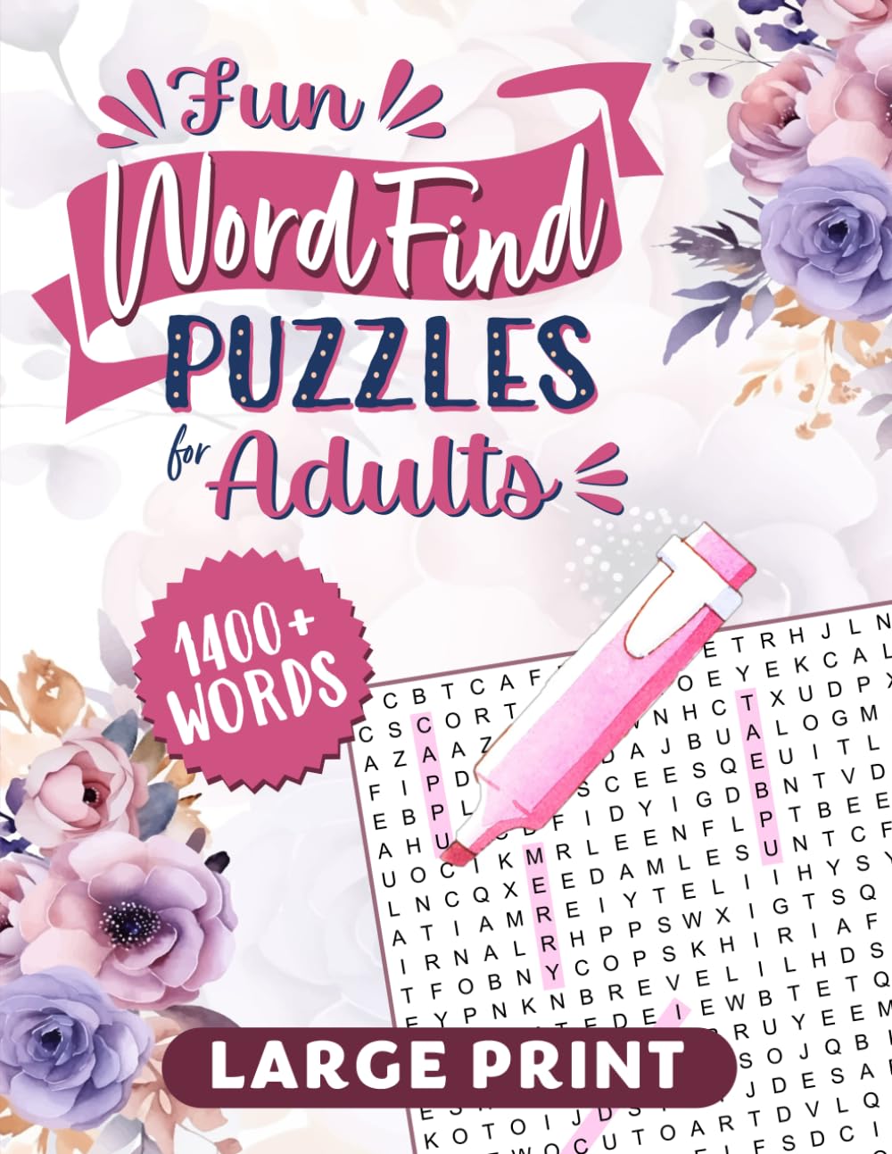 Fun Word Find Puzzles for Adults Large Print: Unique Word Search Book with Easy to Read Text for Seniors Leisure & Fun