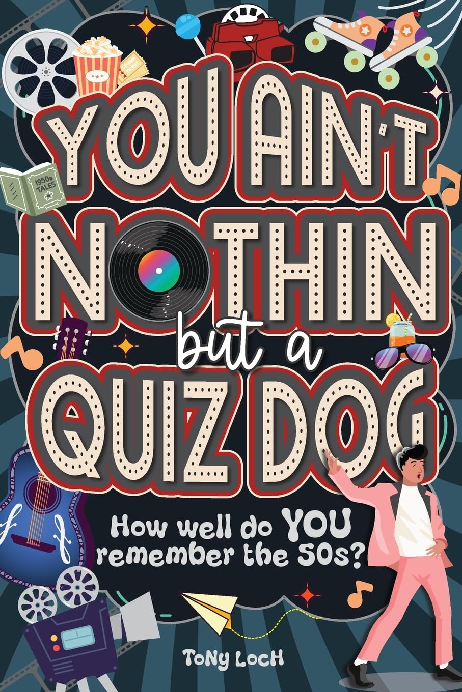 You Ain't Nothin But A Quiz Dog Leisure & Fun