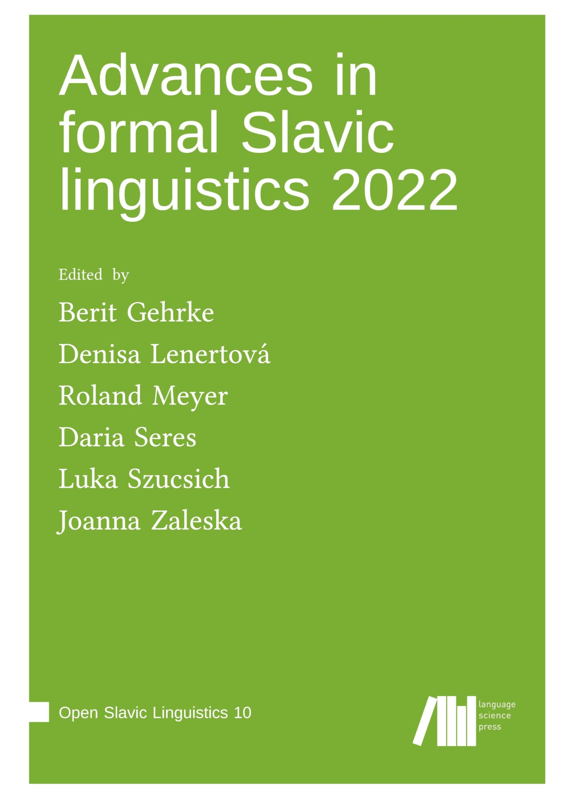 Advances in Formal Slavic Linguistics 2022 Social Sciences