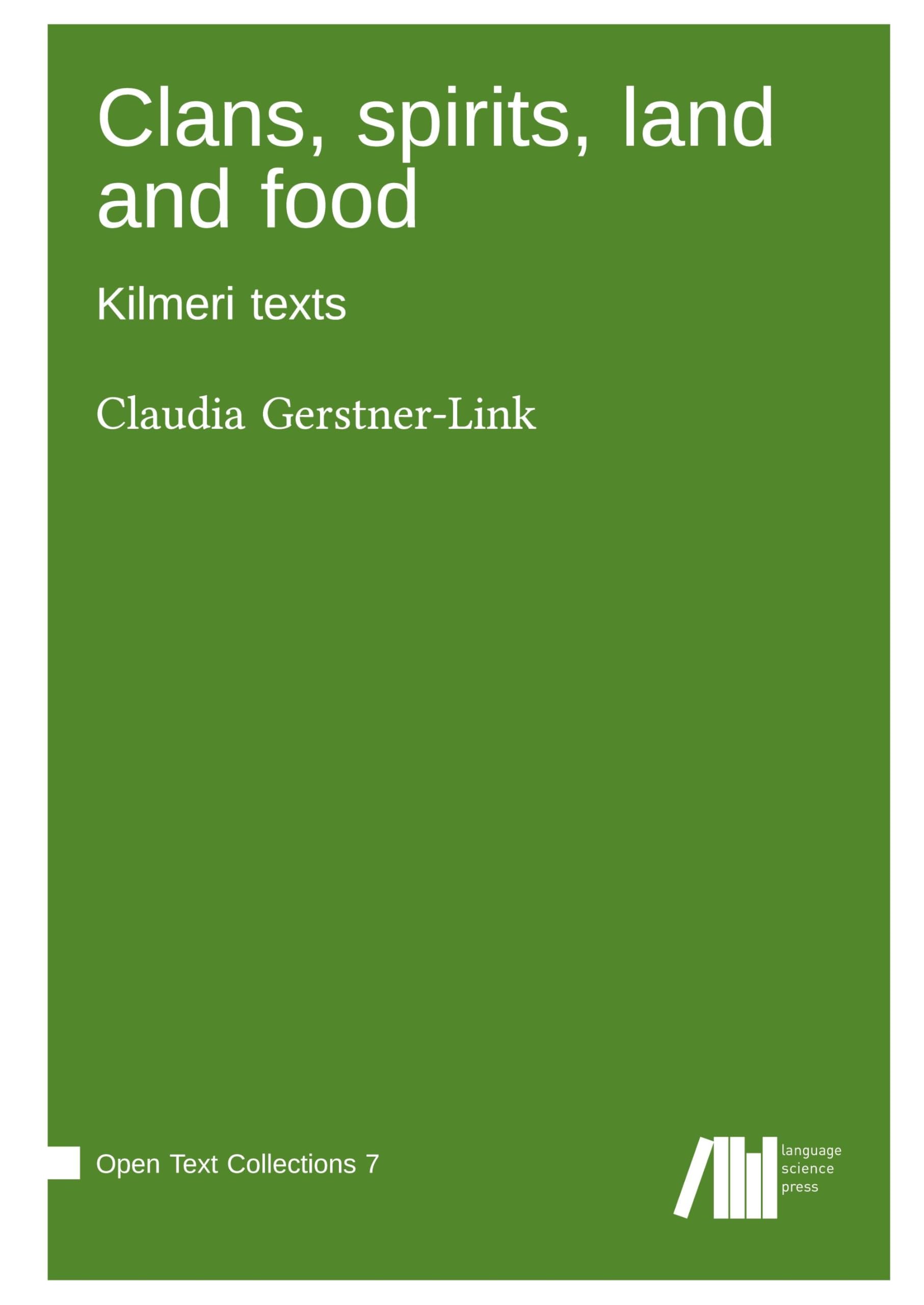 Clans, spirits, land and food : Kilmeri texts Social Sciences