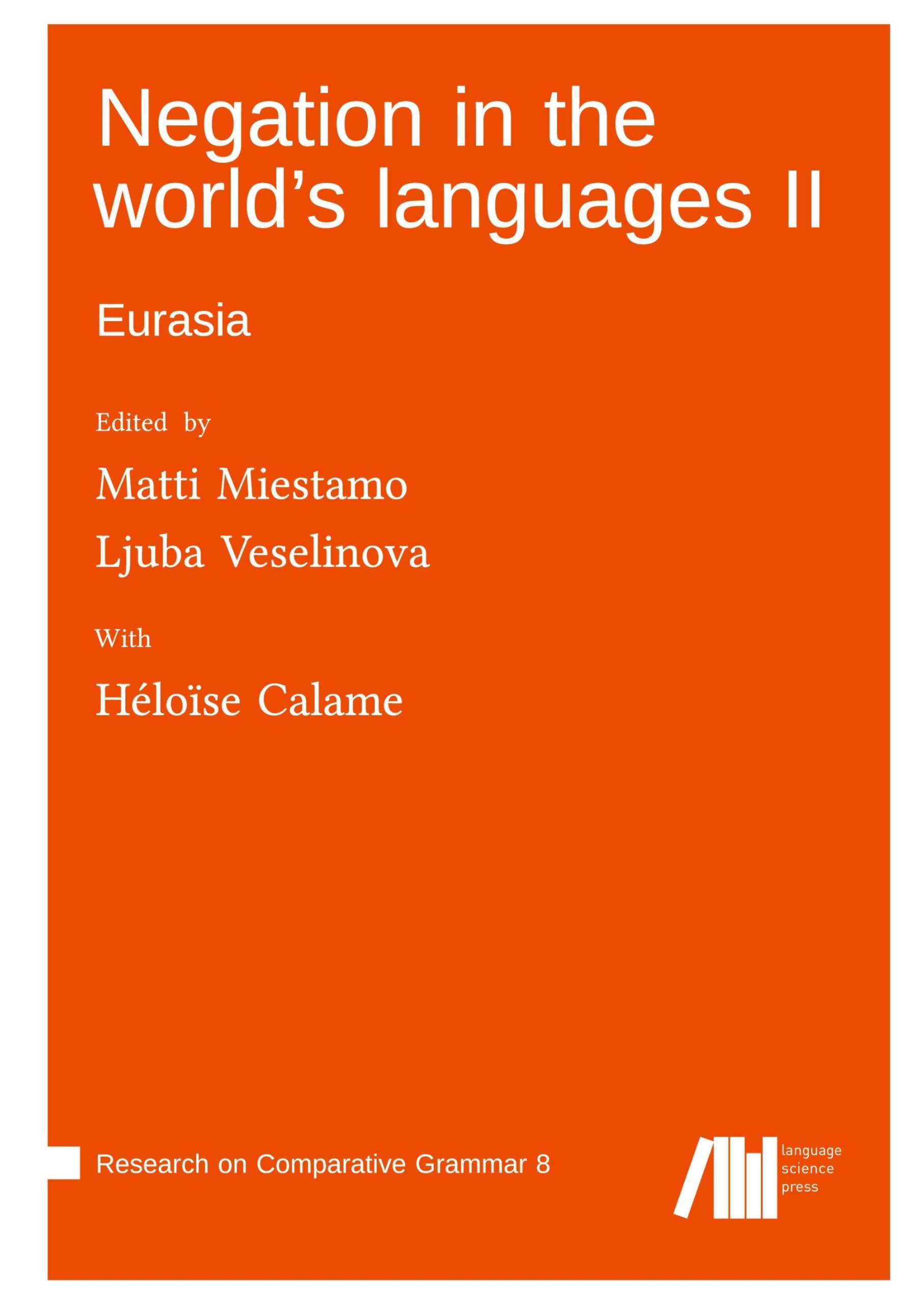 Negation in the world's languages II : Eurasia Social Sciences