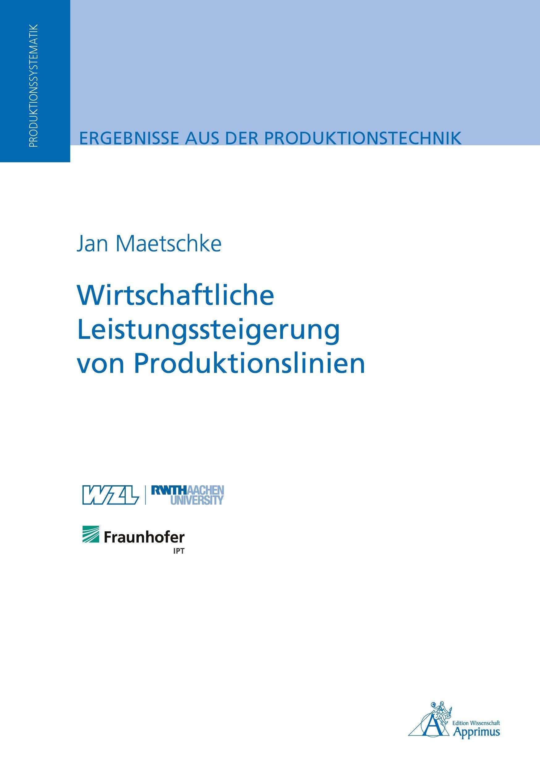 Wirtschaftliche Leistungssteigerung von Produktionslinien Business & Technology