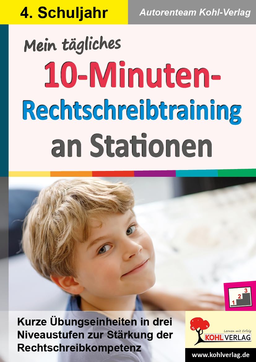 Mein tägliches 10-Minuten-Rechtschreibtraining an Stationen / Klasse 4 Learning & Reference
