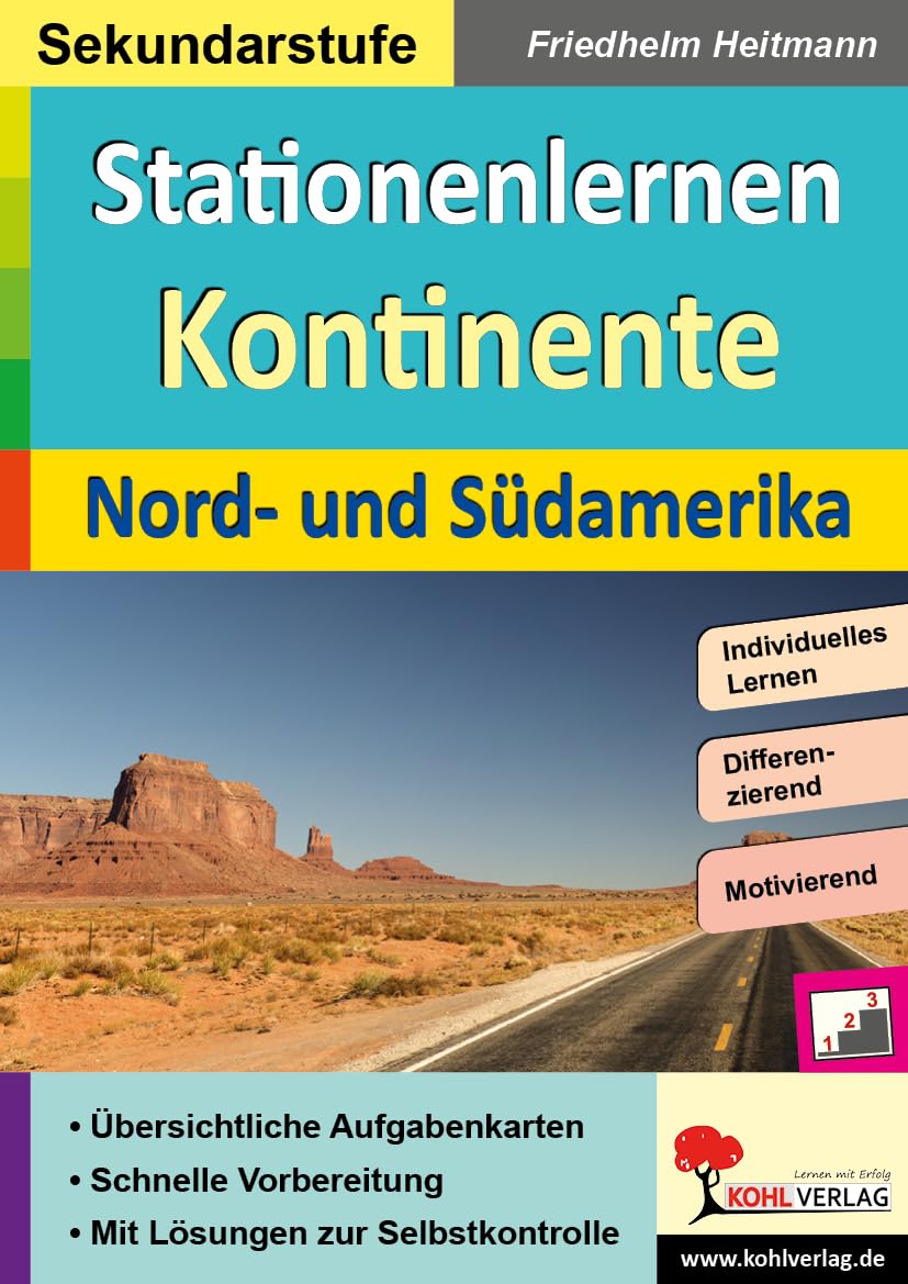 Stationenlernen Kontinente / Nord- und Südamerika: Übersichtliche Aufgabenkarten in drei Niveaustufen Learning & Reference