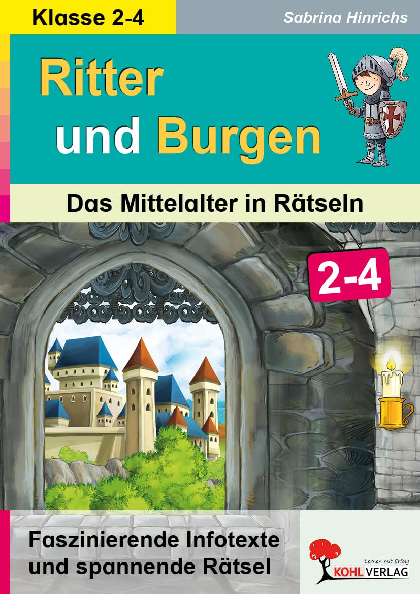 Ritter & Burgen / Grundschule: Das Mittelalter in Rätseln / Klasse 2-4 Learning & Reference