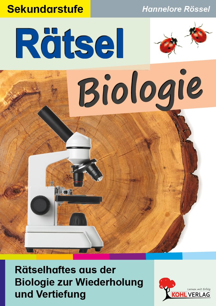 Rätsel Biologie: Rätselhaftes aus der Biologie zur Wiederholung und Vertiefung General education