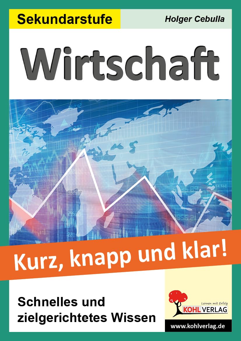 Wirtschaft - Grundwissen kurz, knapp & klar book